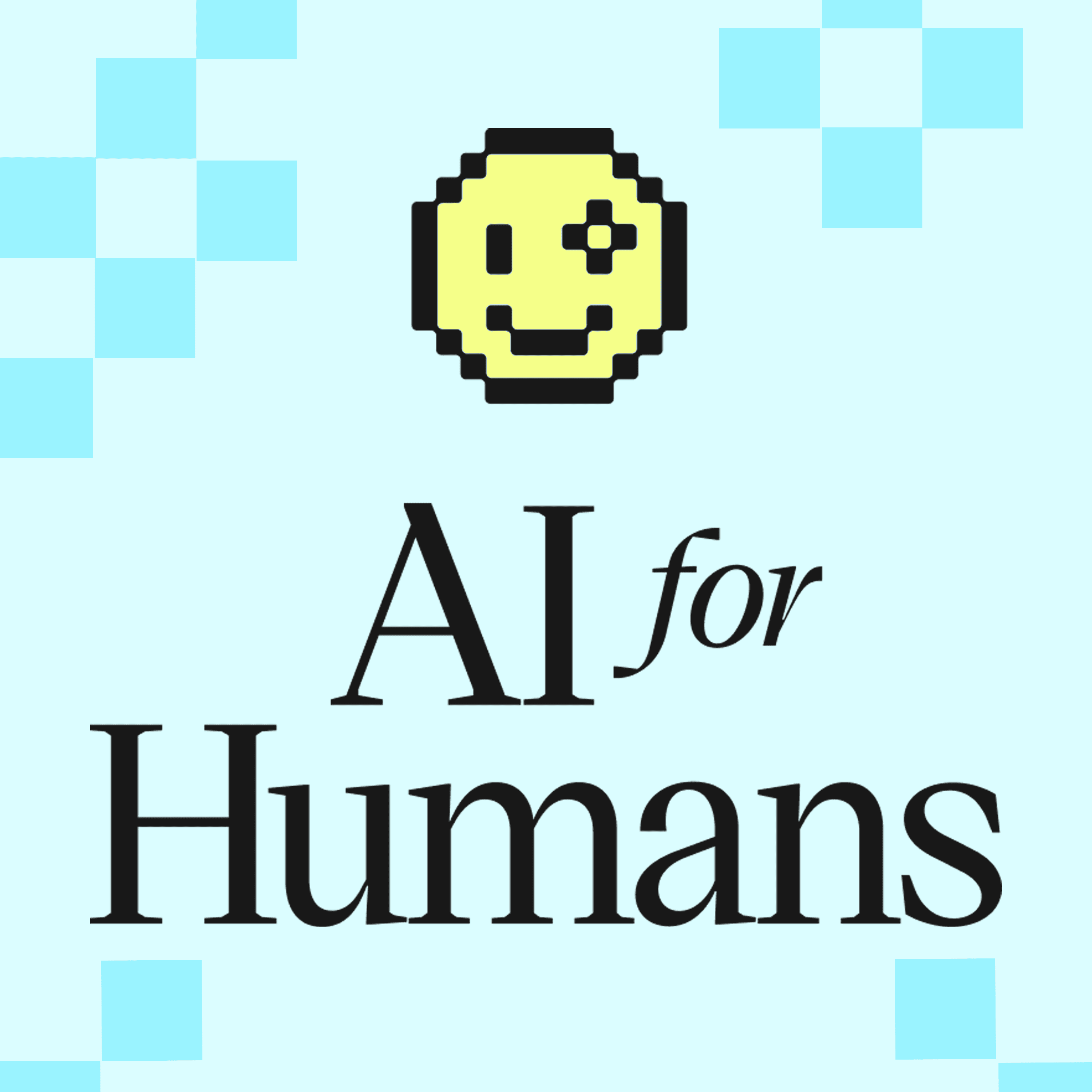 AI For Humans: Weekly AI News, Tools & Trends podcast artwork