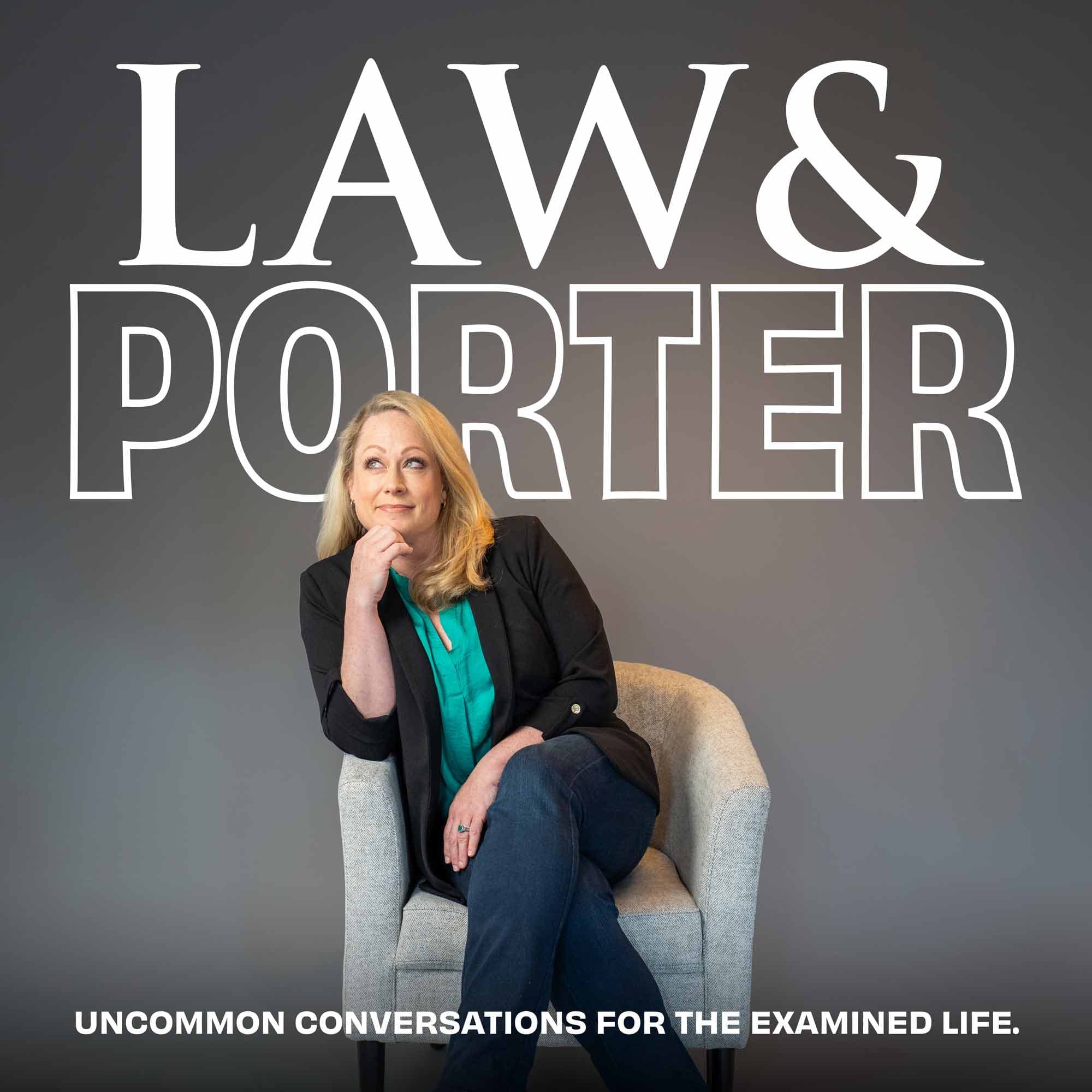 Law and Porter podcast artwork