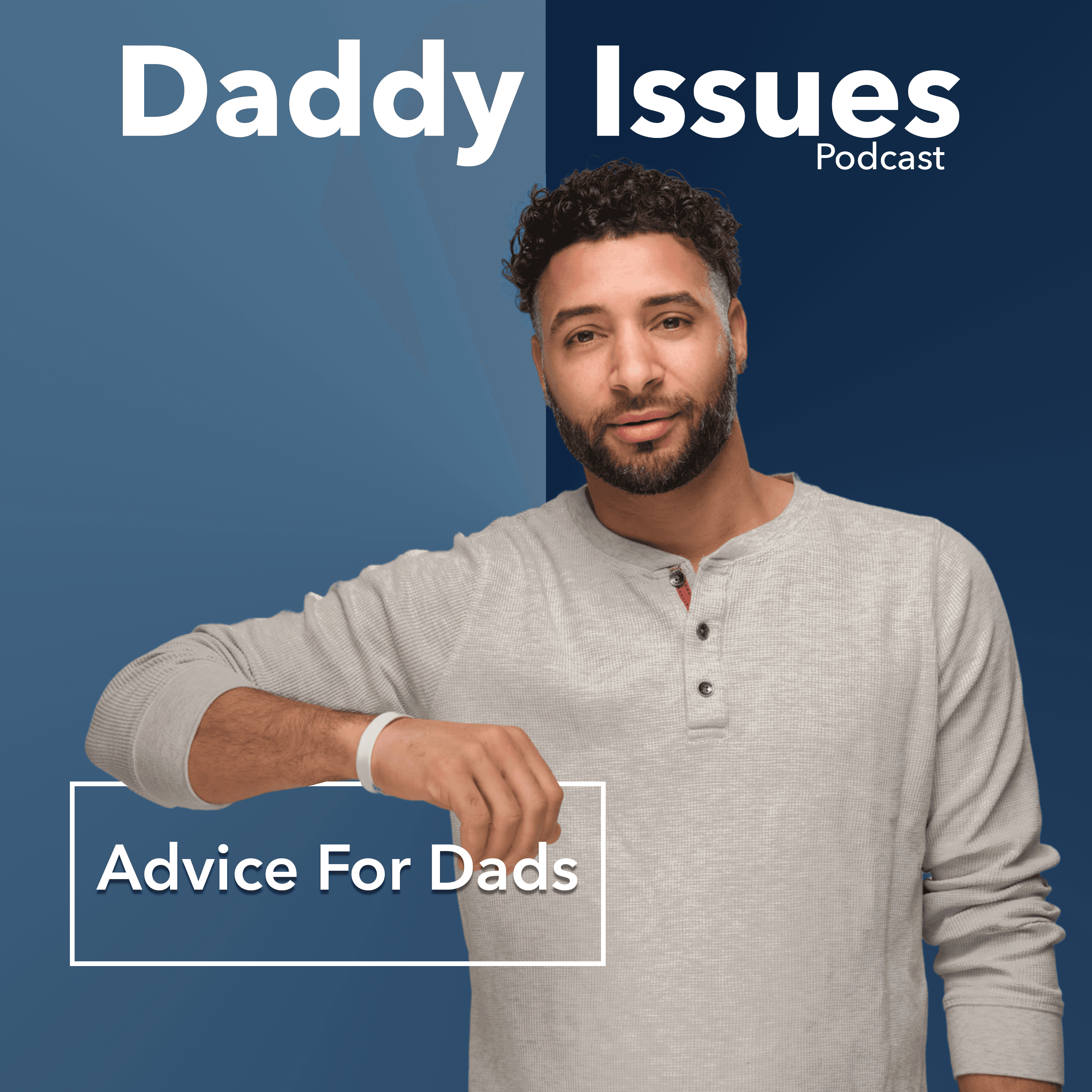Daddy Issues Podcast podcast artwork