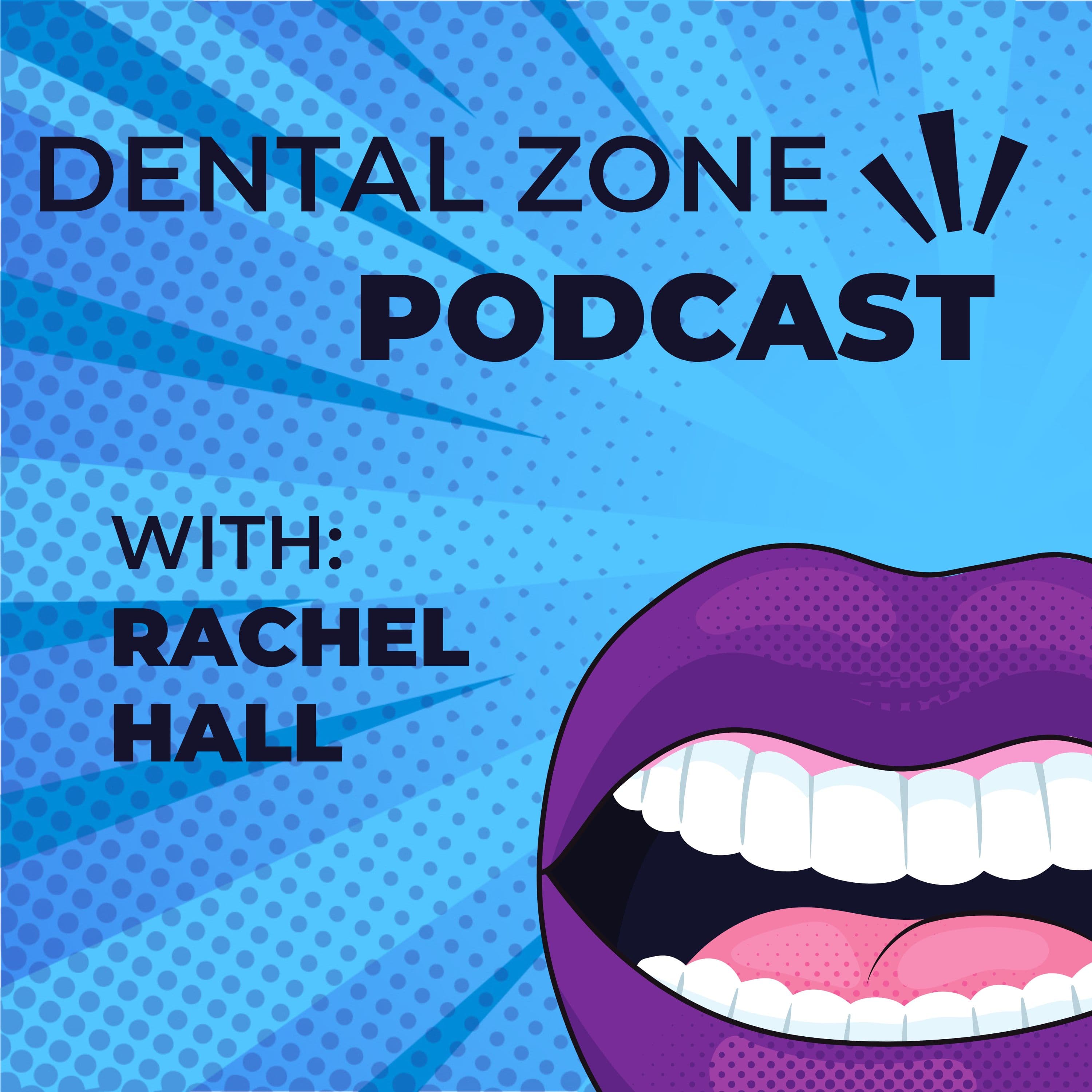 Dental Zone podcast artwork