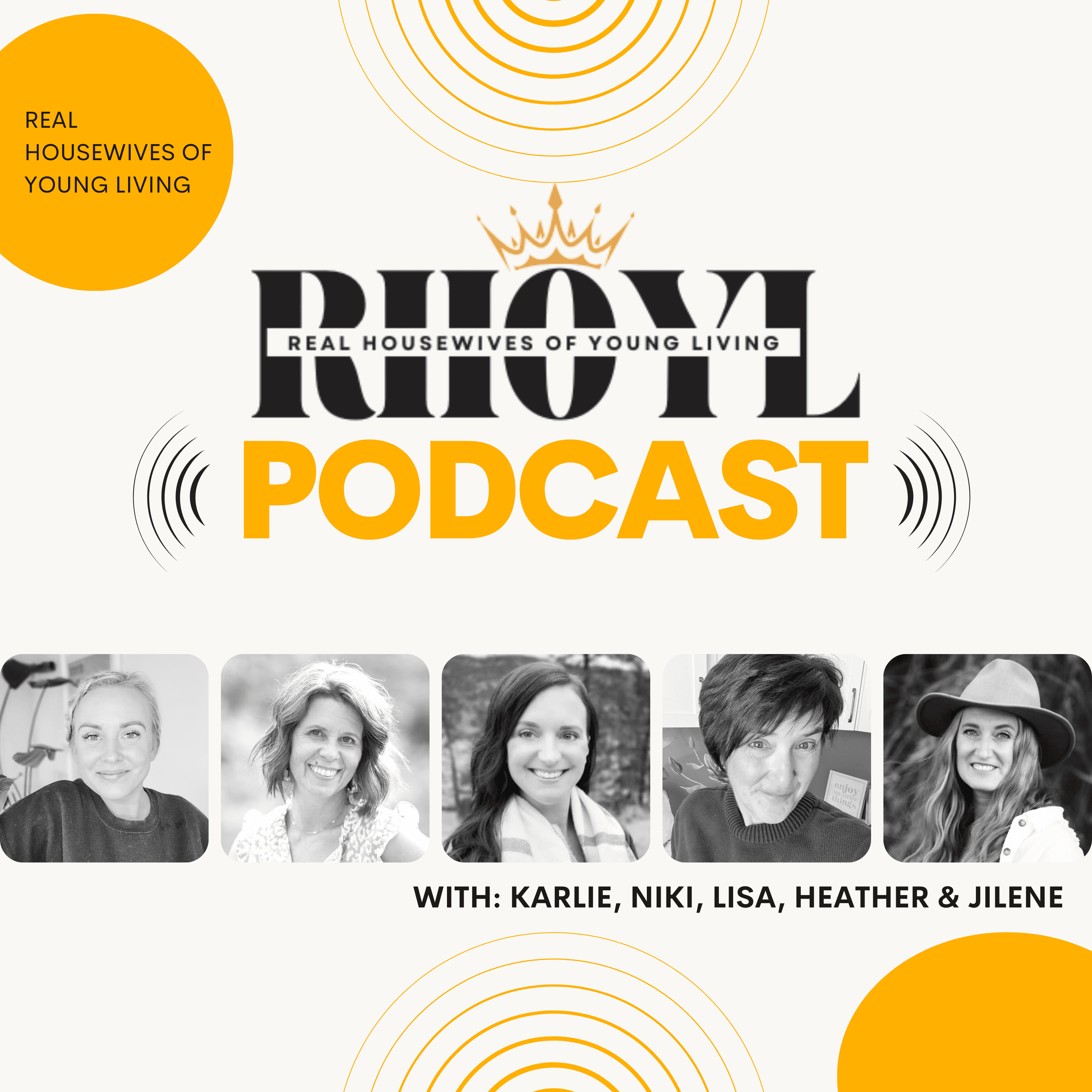 RHOYL -  Real Housewives Of Young Living podcast artwork