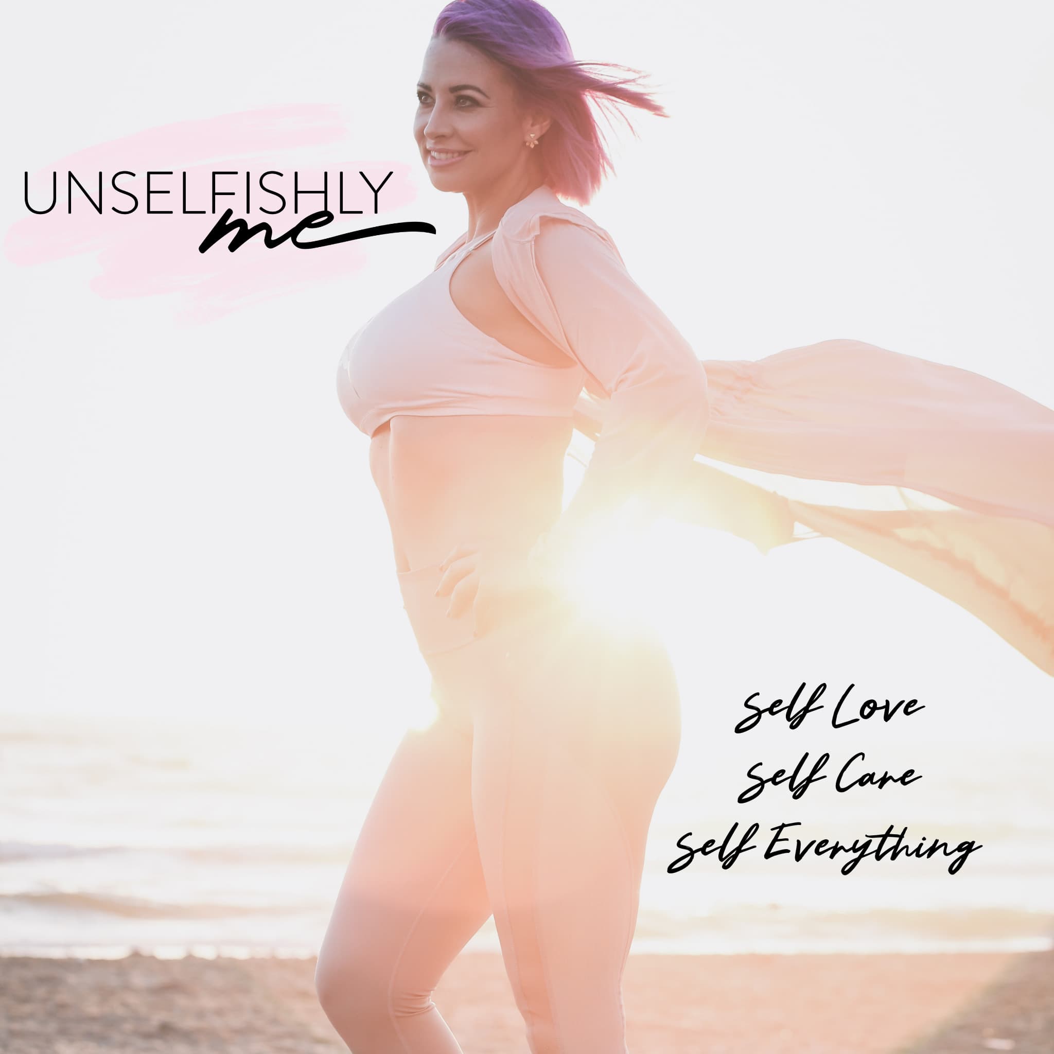 Unselfishly Me podcast artwork