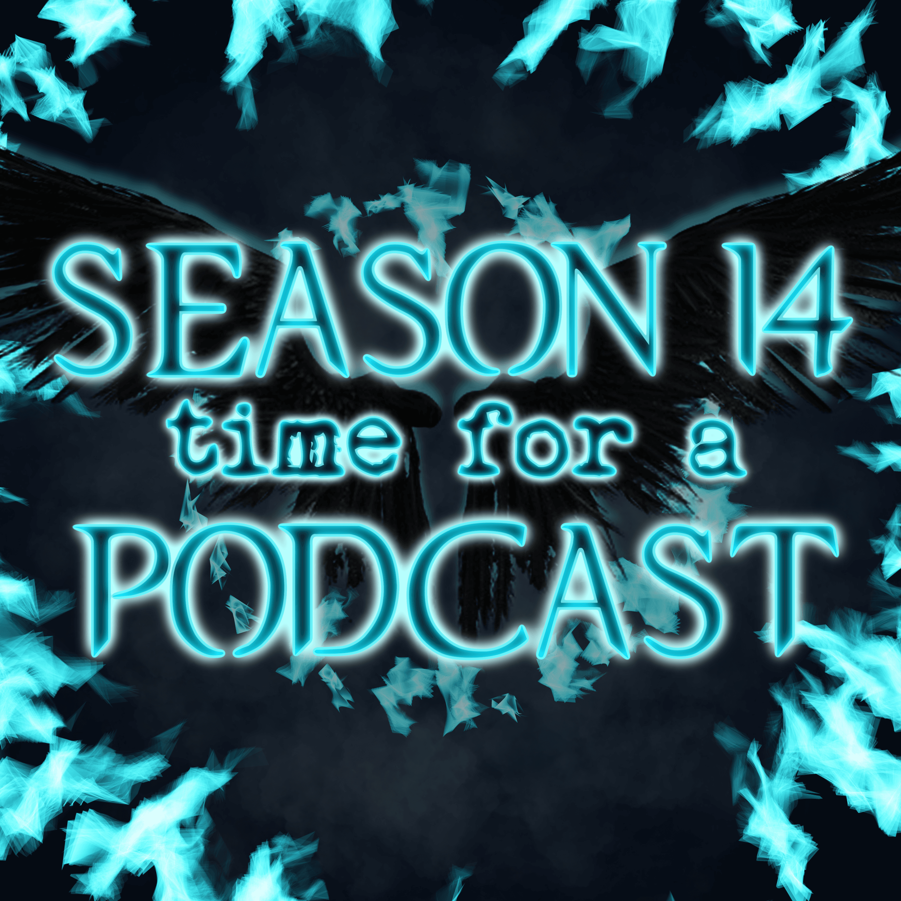 Season 14, Time For A Podcast podcast artwork