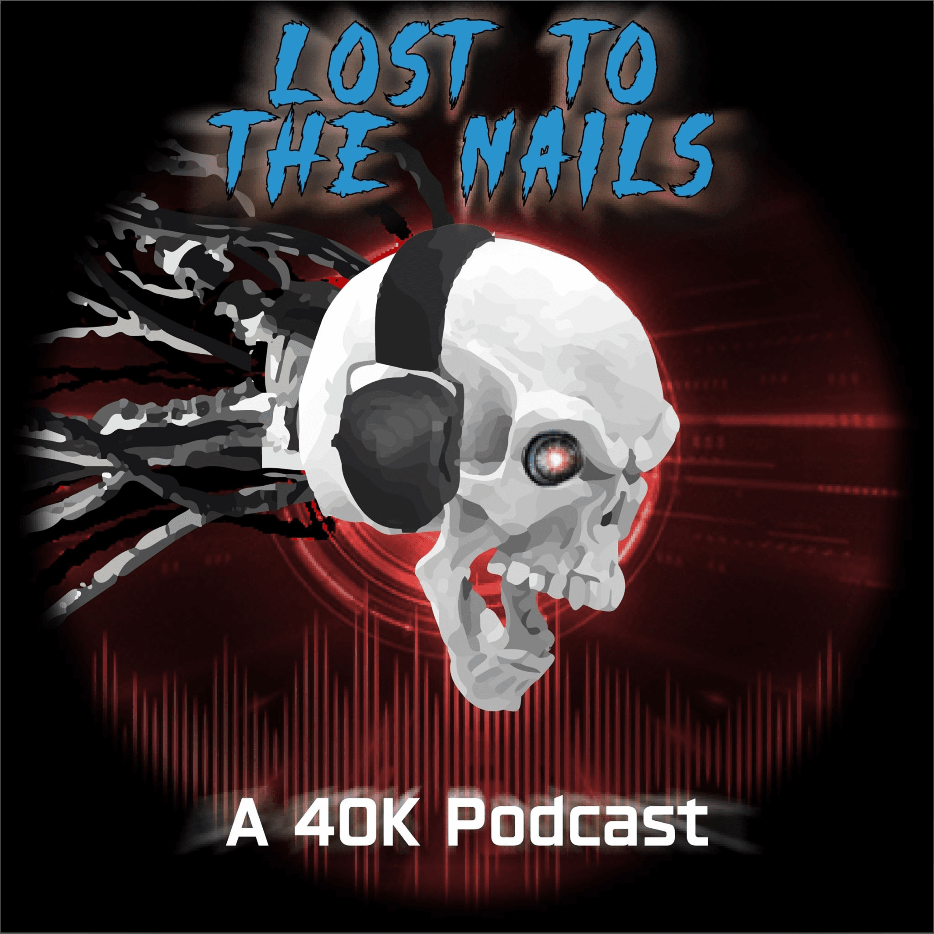 Lost to the Nails Podcast podcast artwork