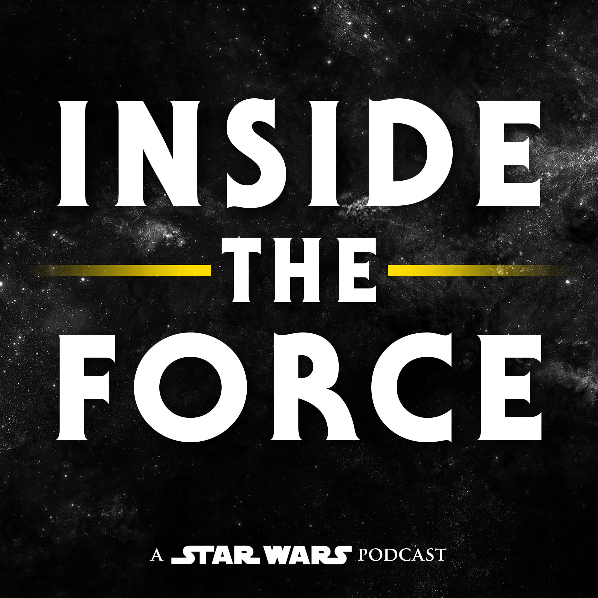 Inside The Force: A Star Wars Podcast podcast artwork