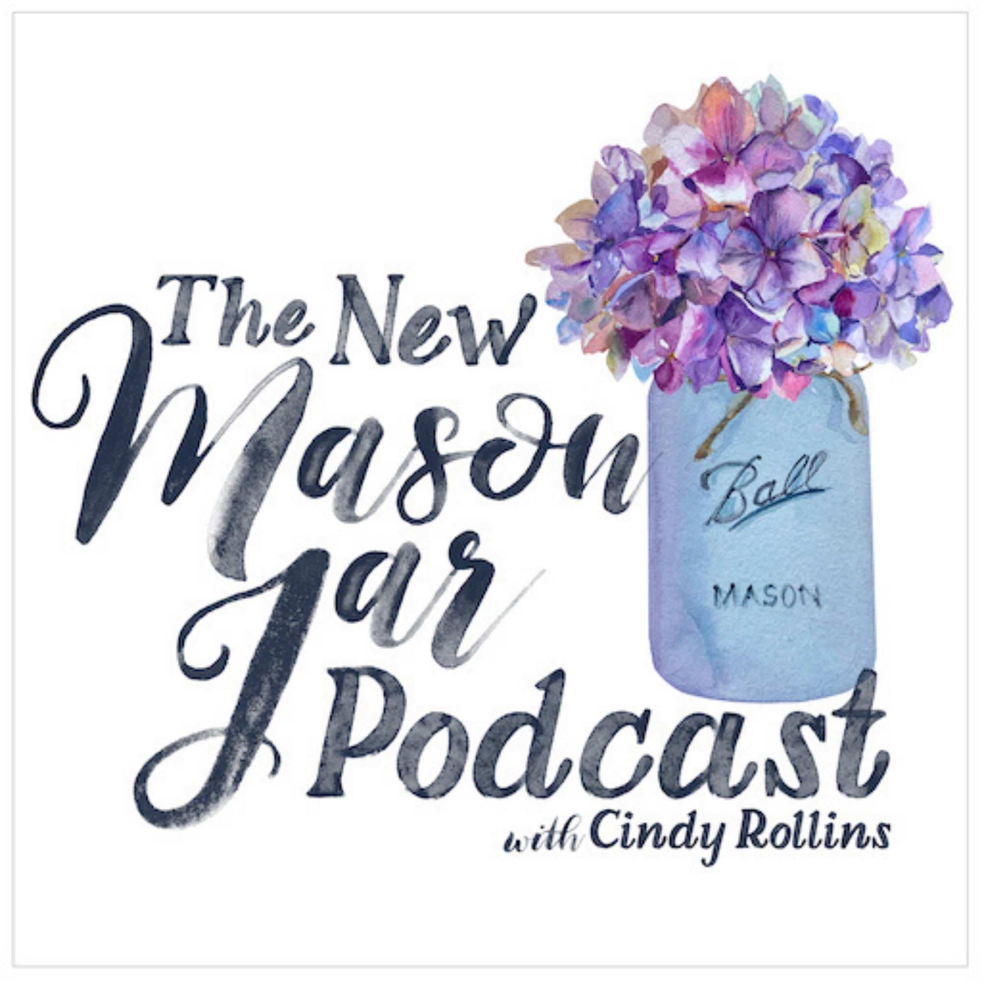 The New Mason Jar with Cindy Rollins podcast artwork