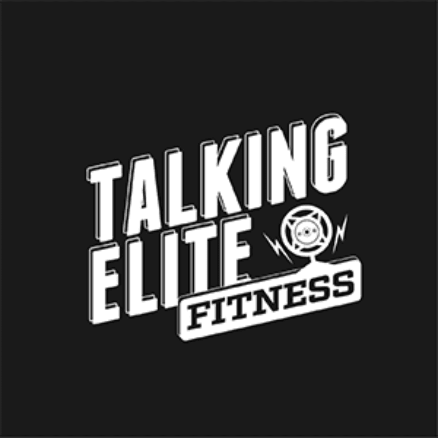 Talking Elite Fitness podcast artwork
