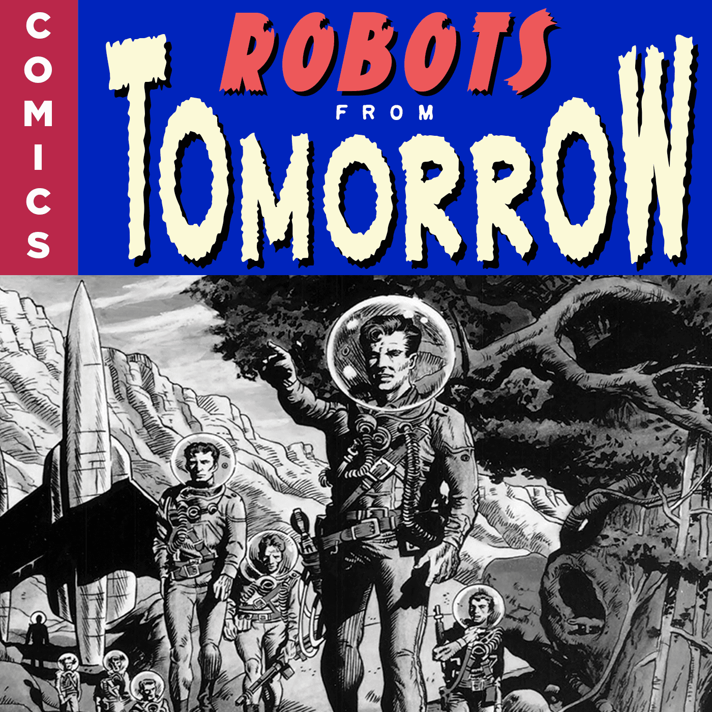 Robots From Tomorrow! podcast artwork