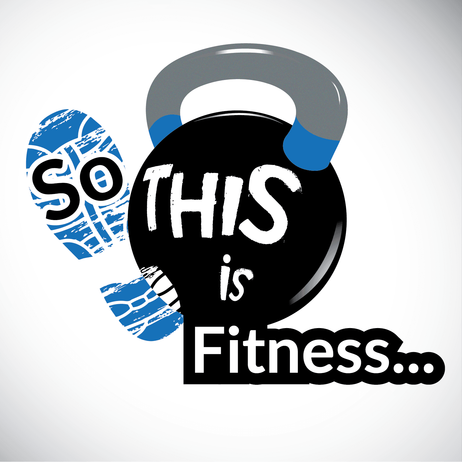 So THIS Is Fitness | Health, Fitness, Running & Weight Loss podcast artwork
