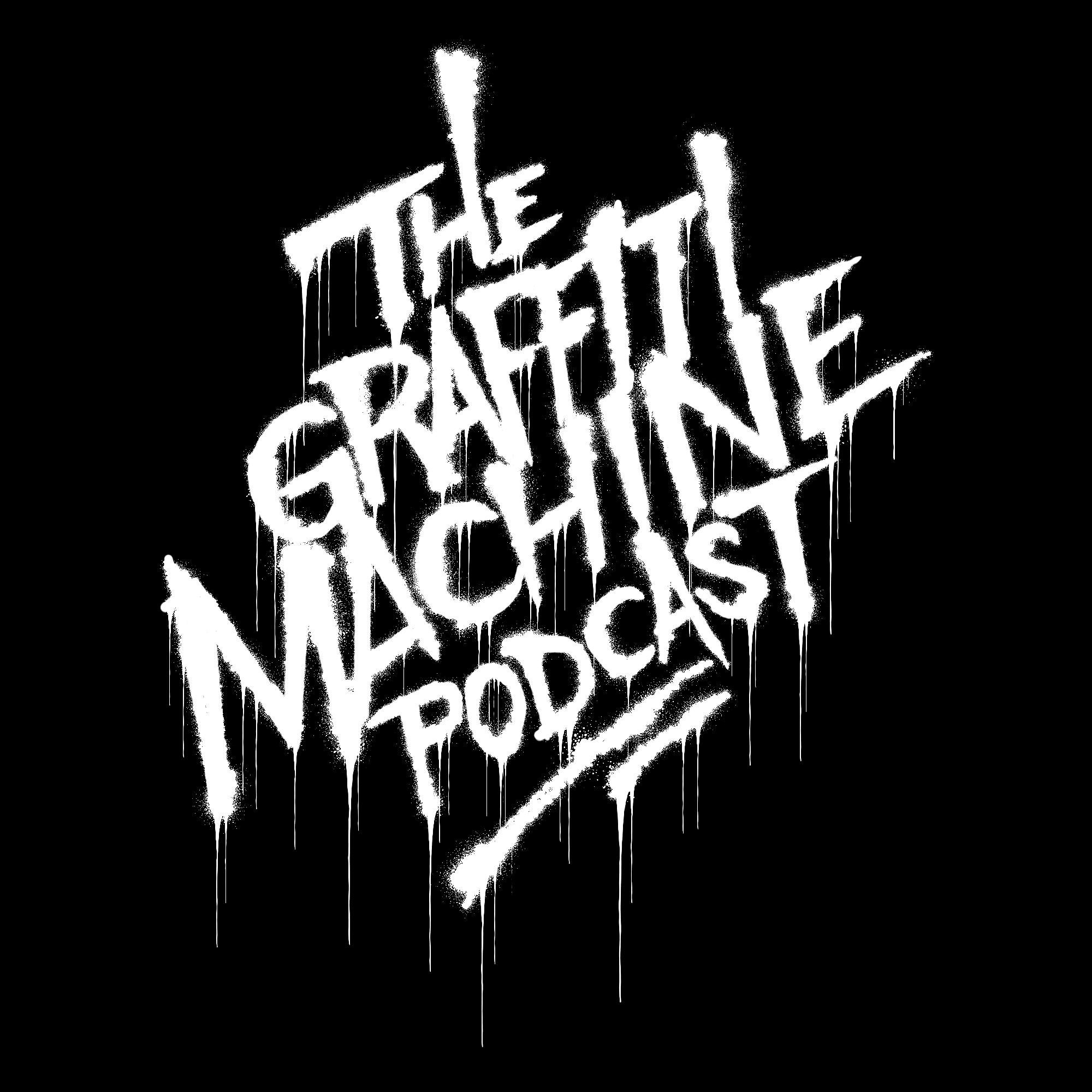 The Graffiti Machine podcast artwork