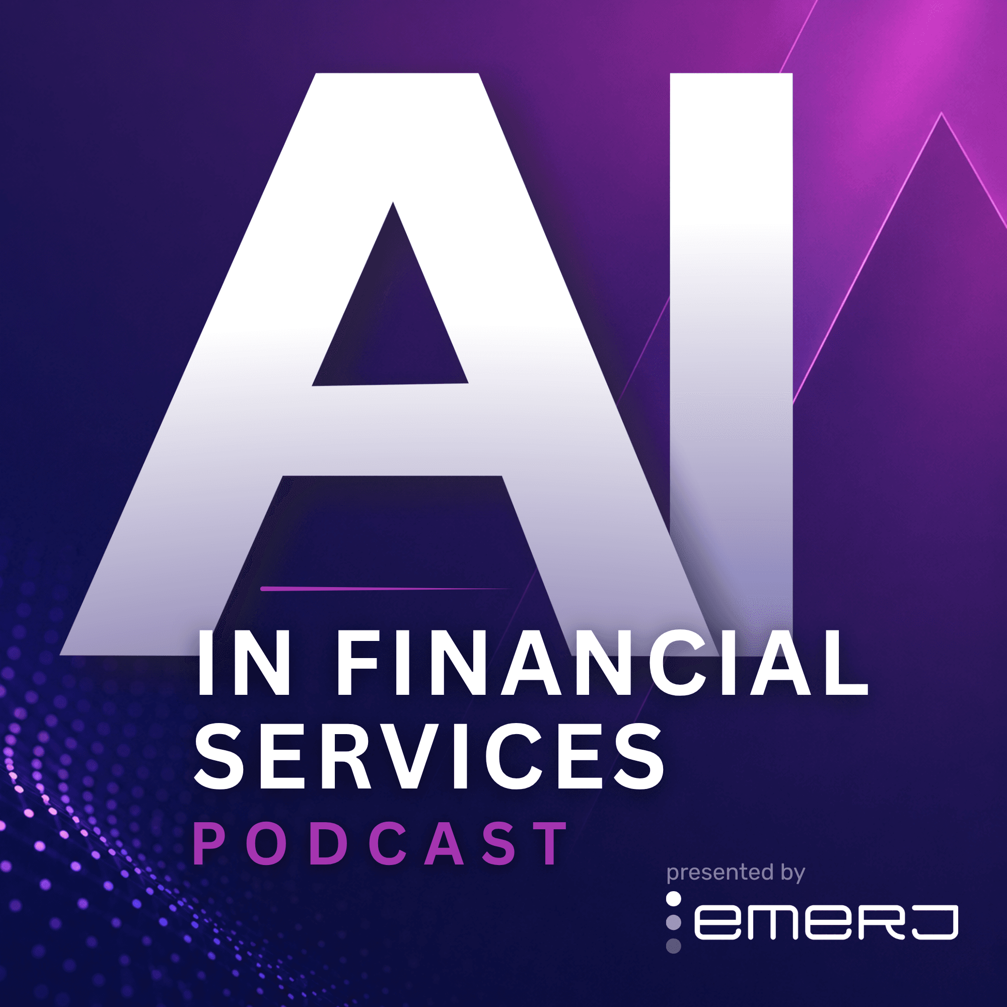 AI in Financial Services Podcast podcast artwork