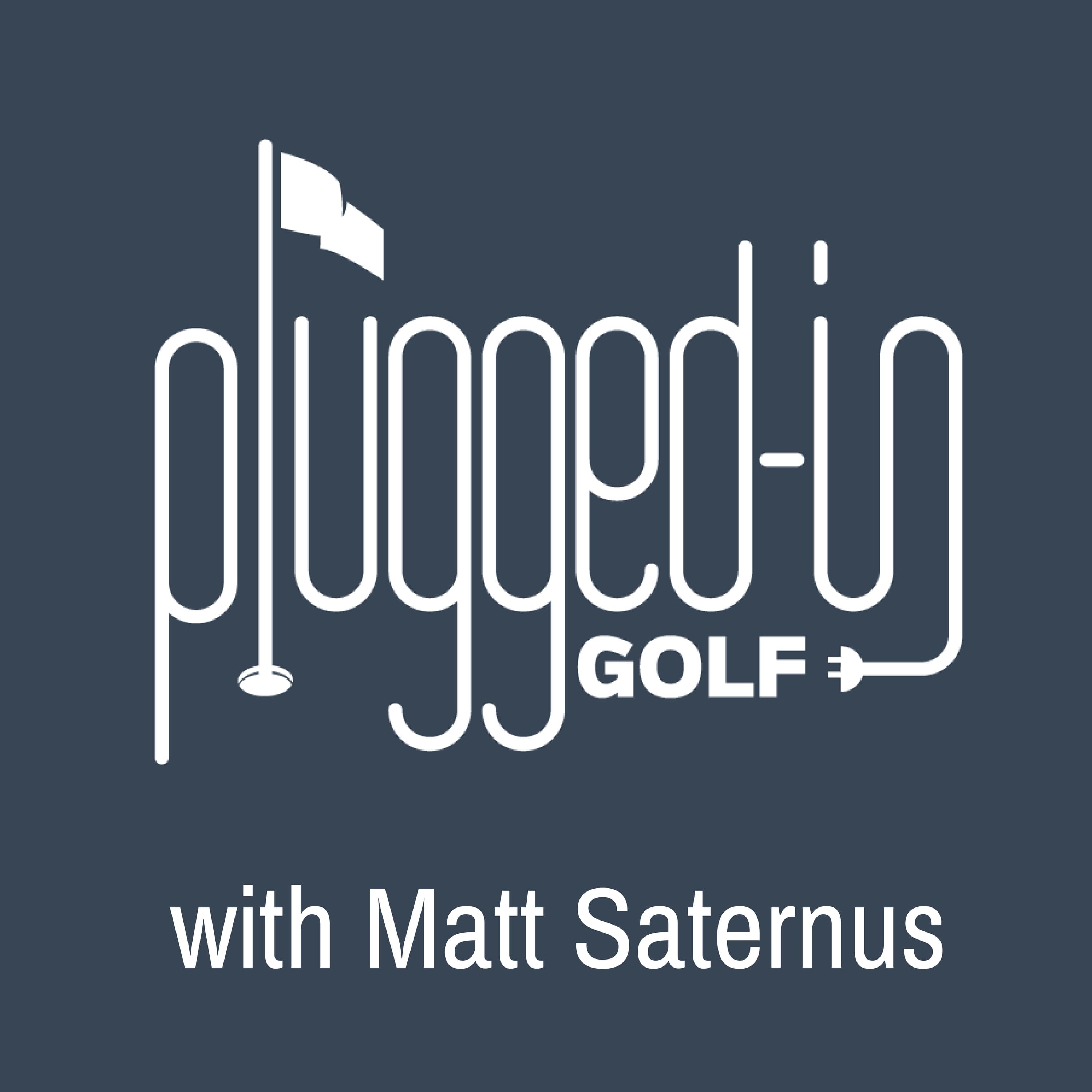 Plugged In Golf Podcast podcast artwork