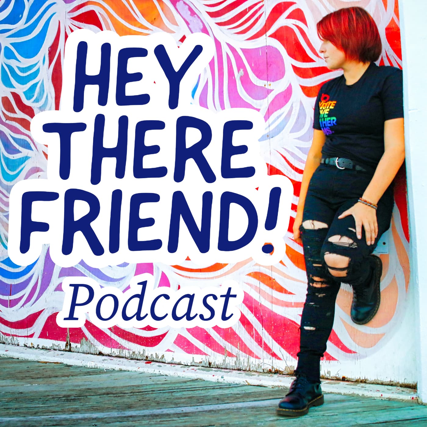 Hey There Friend Podcast podcast artwork