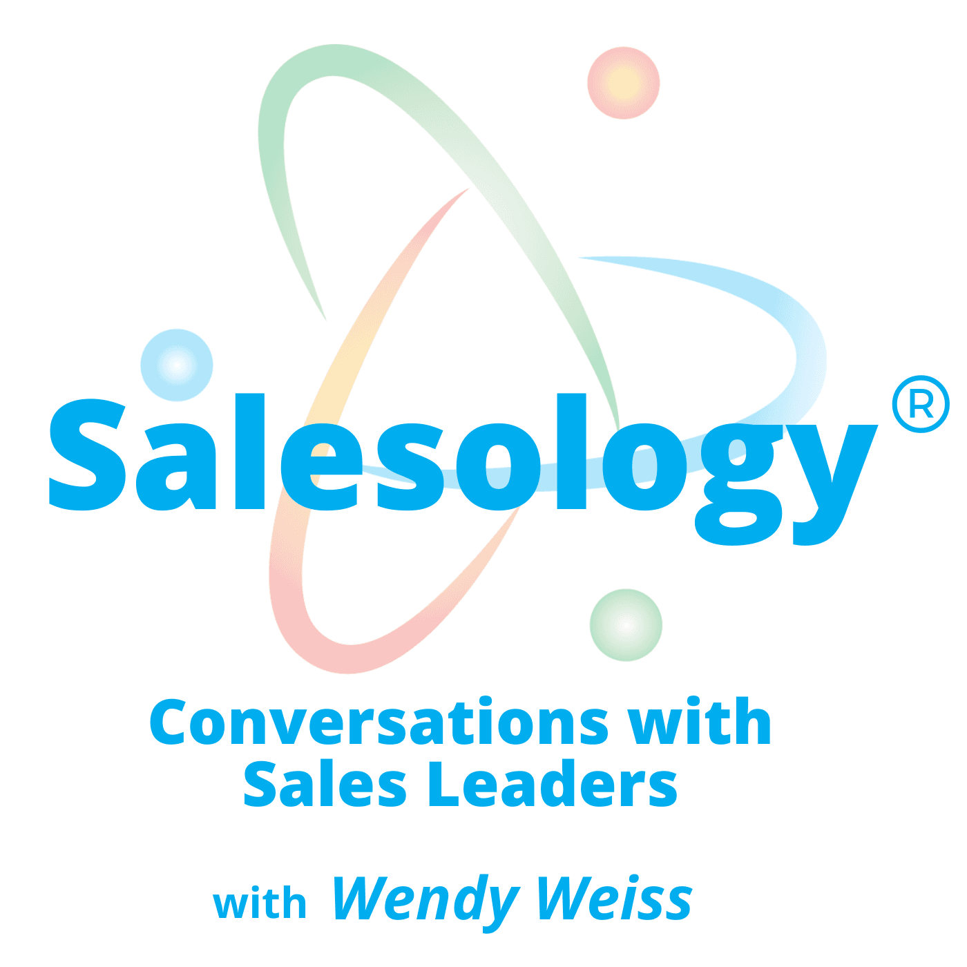 Salesology® - Conversations with Sales Leaders podcast artwork