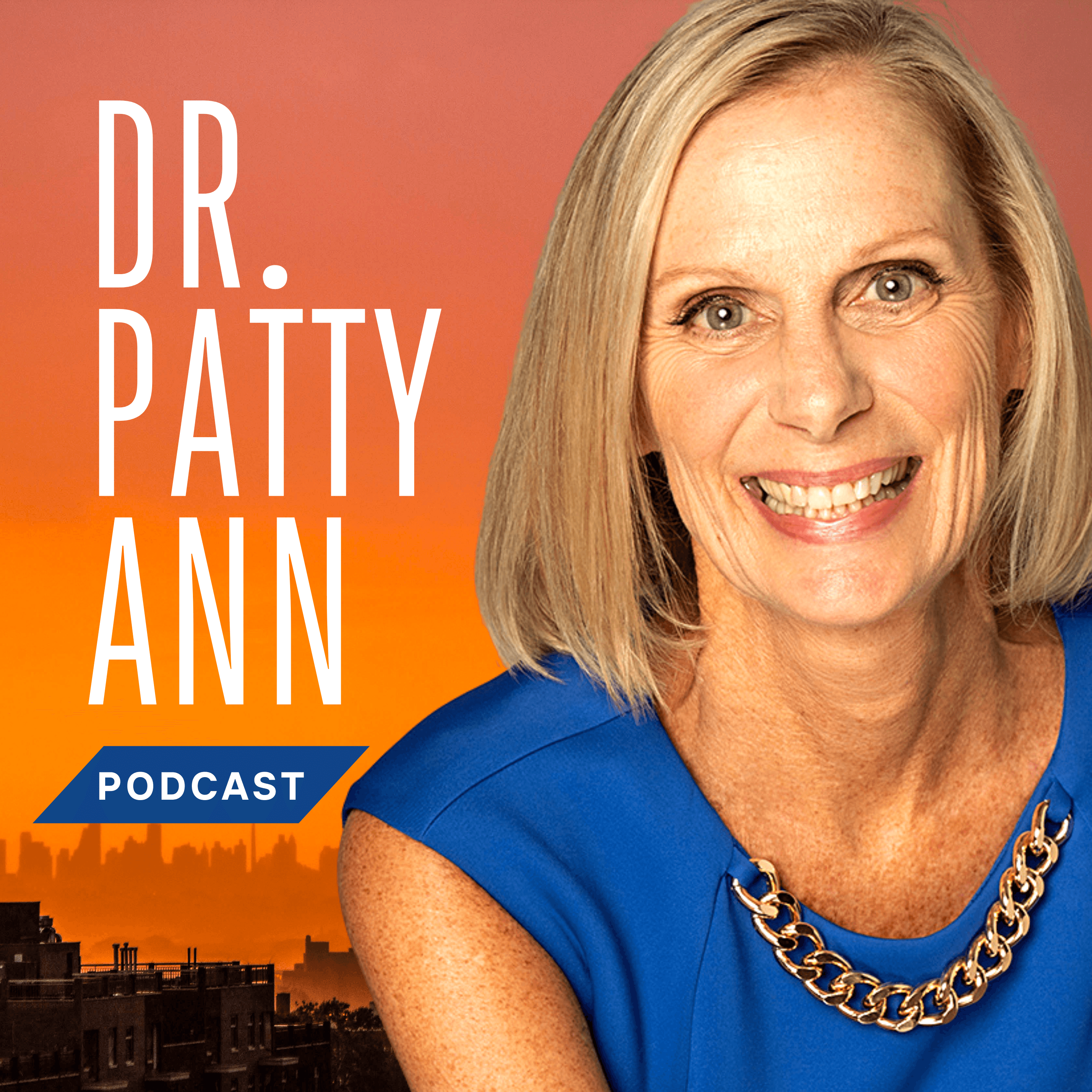 Dr. Patty Ann Podcast podcast artwork