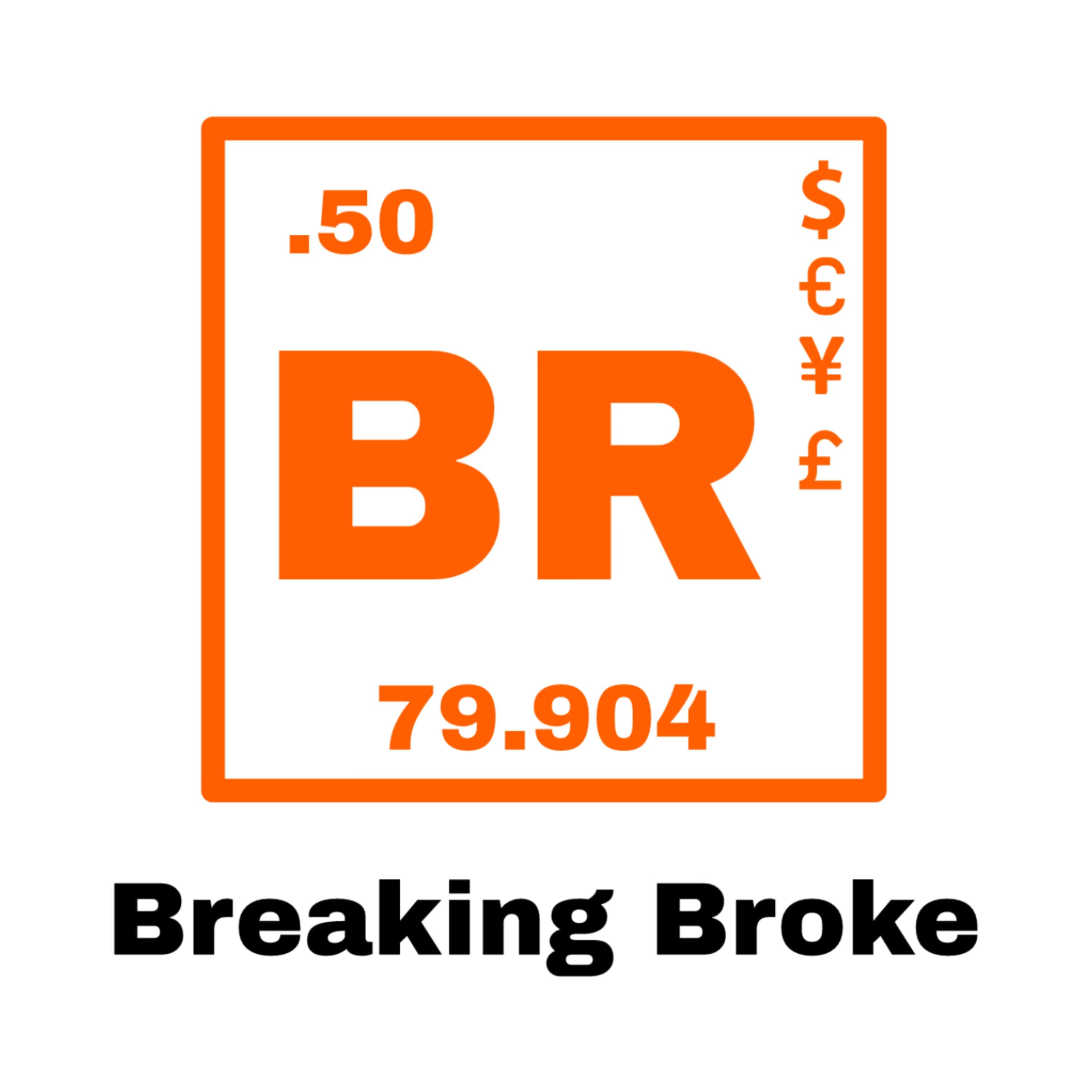 Breaking Broke podcast artwork