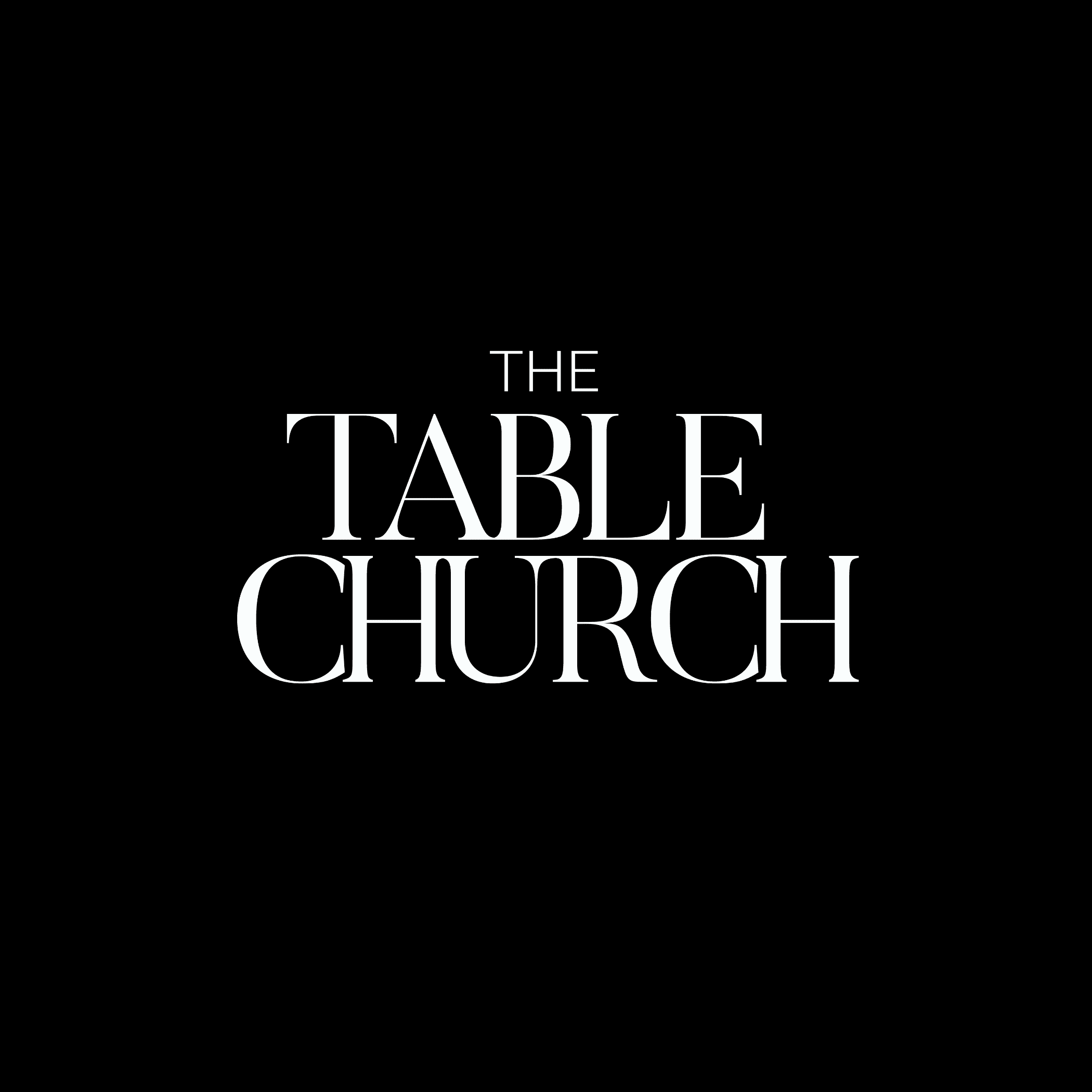 The Table Church Podcast podcast artwork
