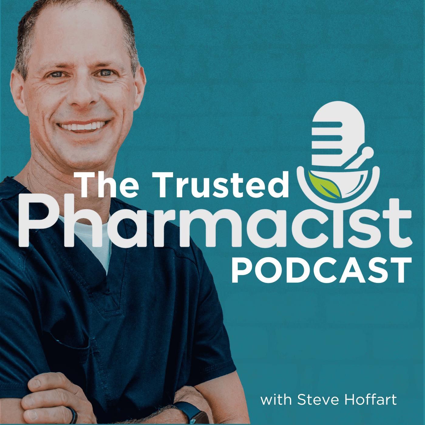 The Trusted Pharmacist podcast artwork