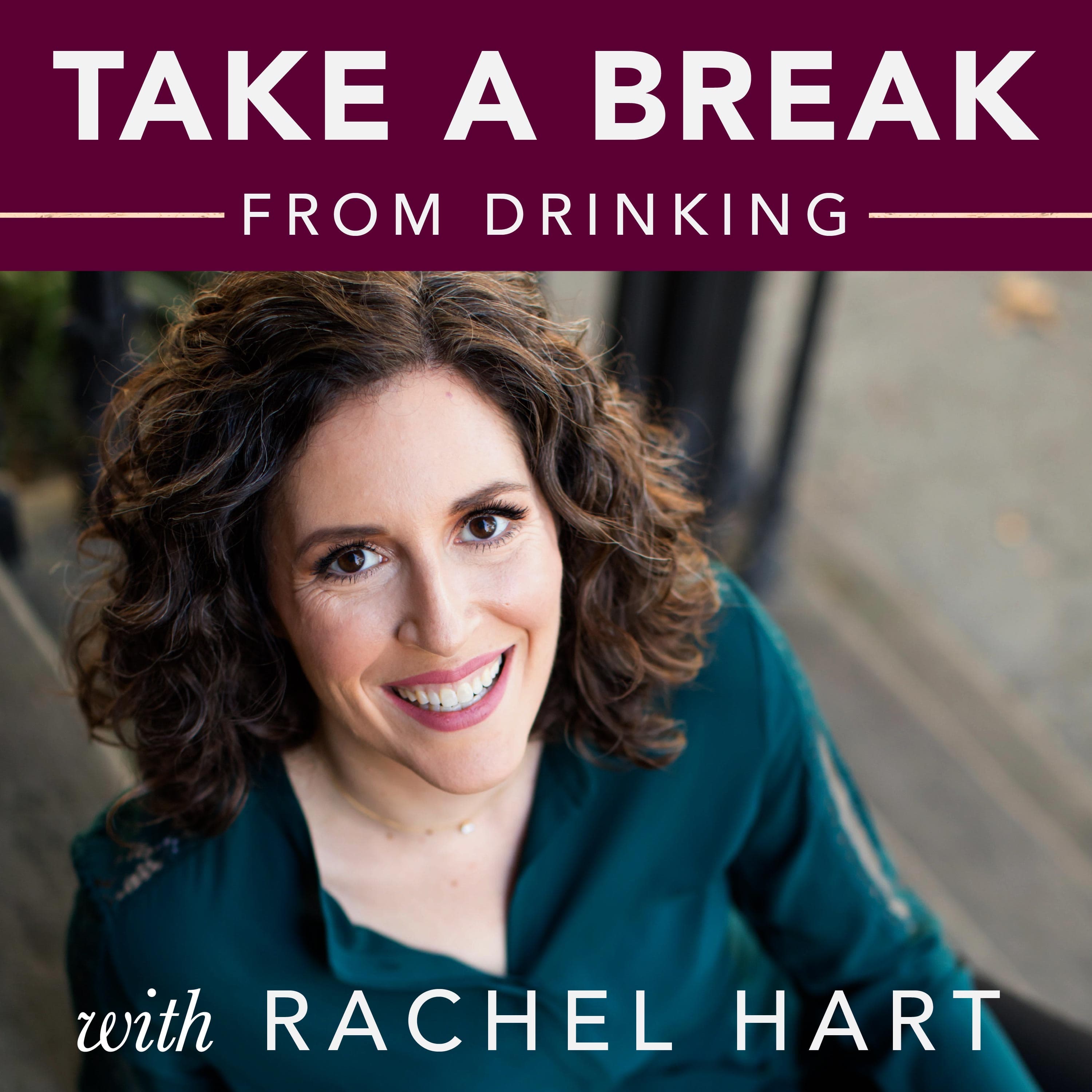 Take a Break from Drinking podcast artwork