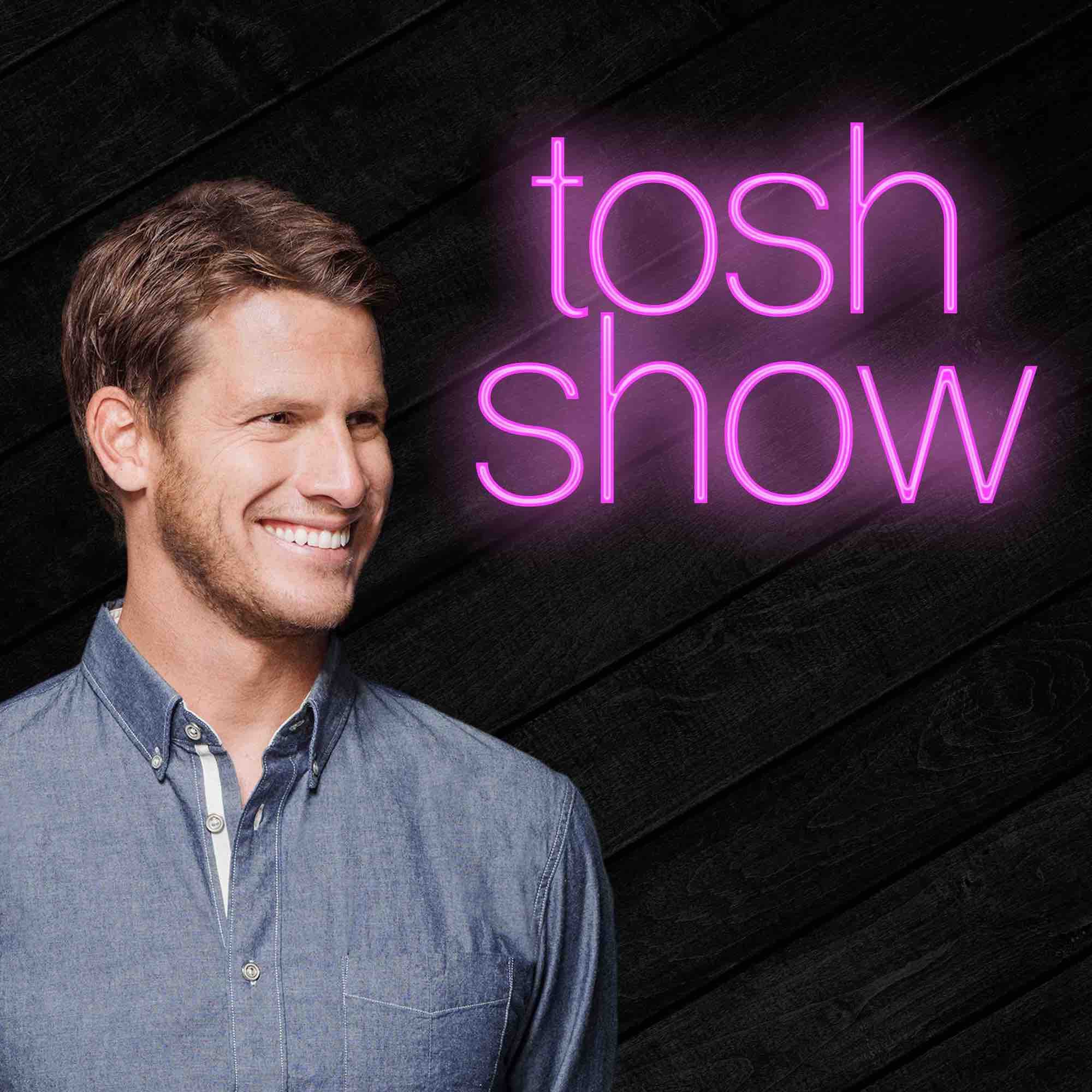 Tosh Show podcast artwork