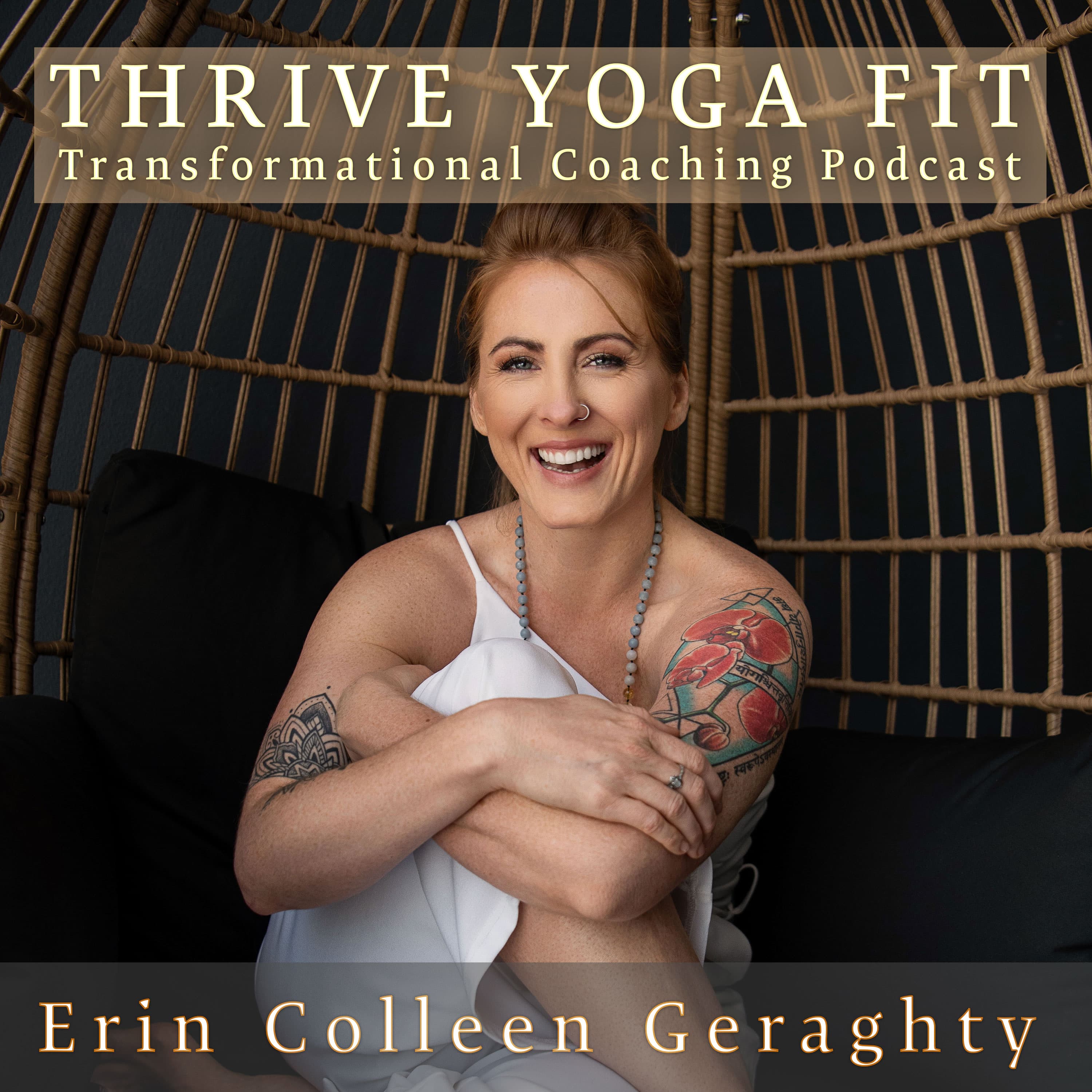 Thrive Yoga Fit Transformational Coaching podcast artwork