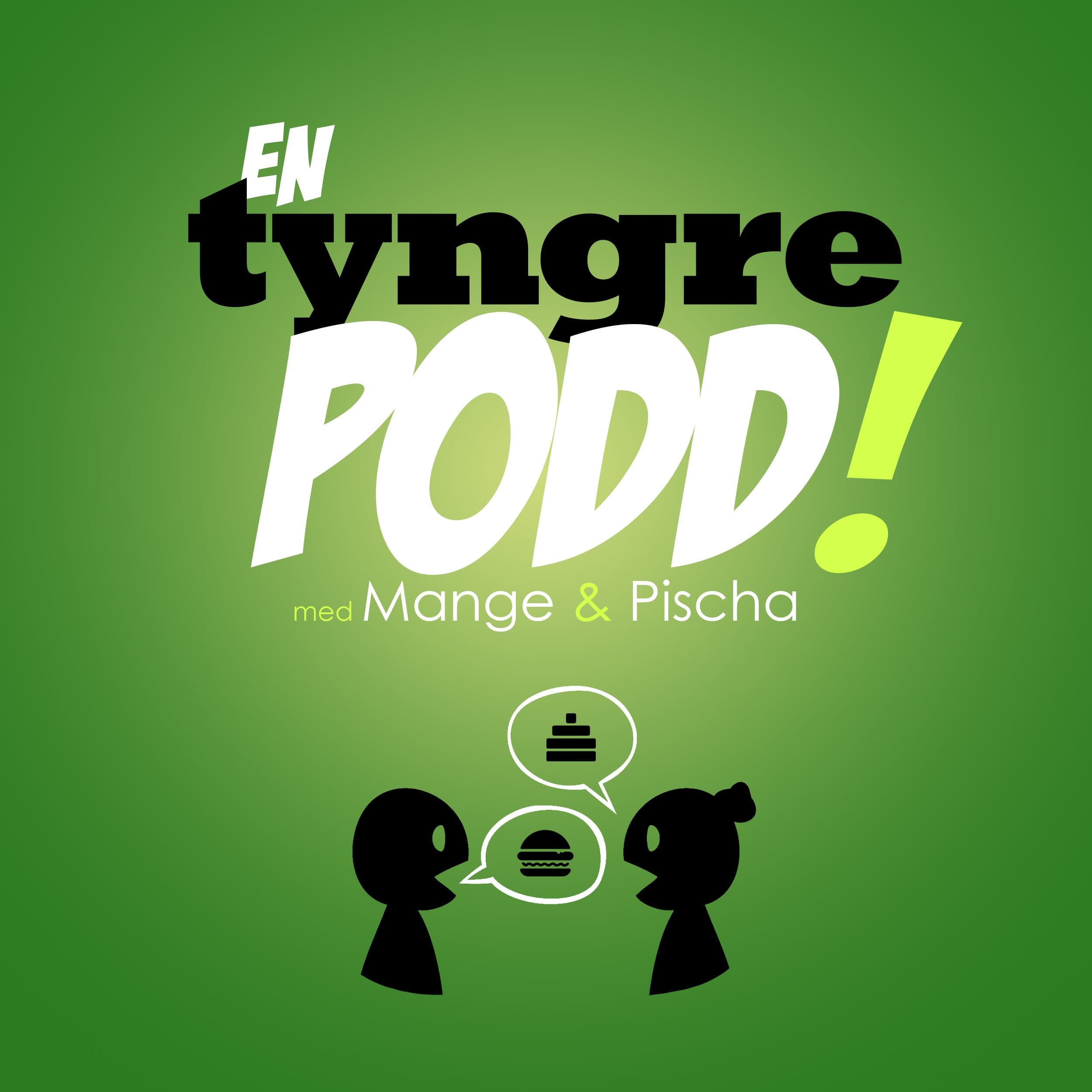 En Tyngre Podd! podcast artwork