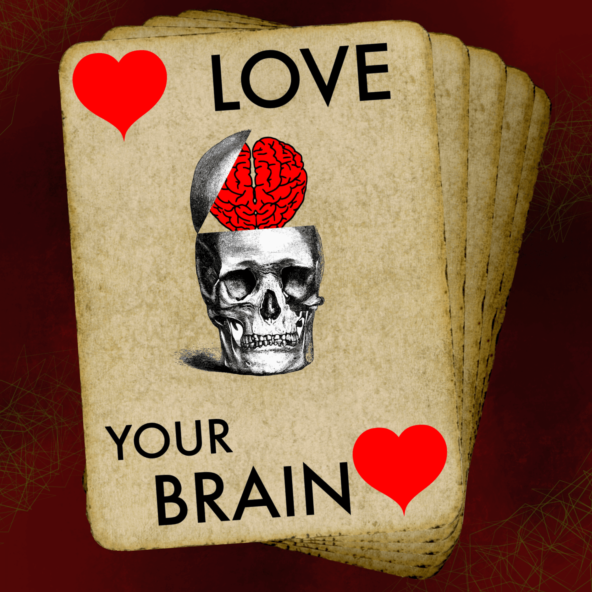 Love Your Brain with The Brain Trust podcast artwork
