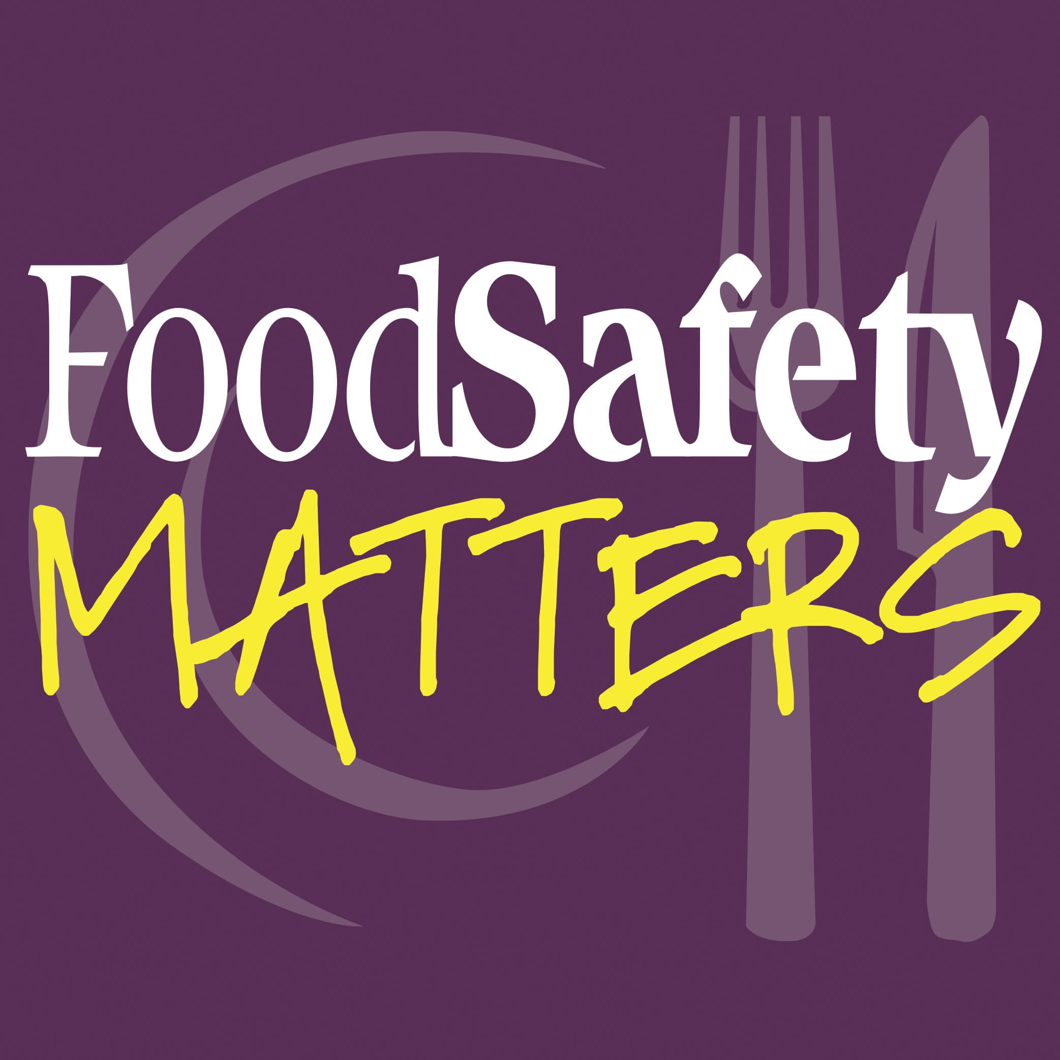 Food Safety Matters podcast artwork