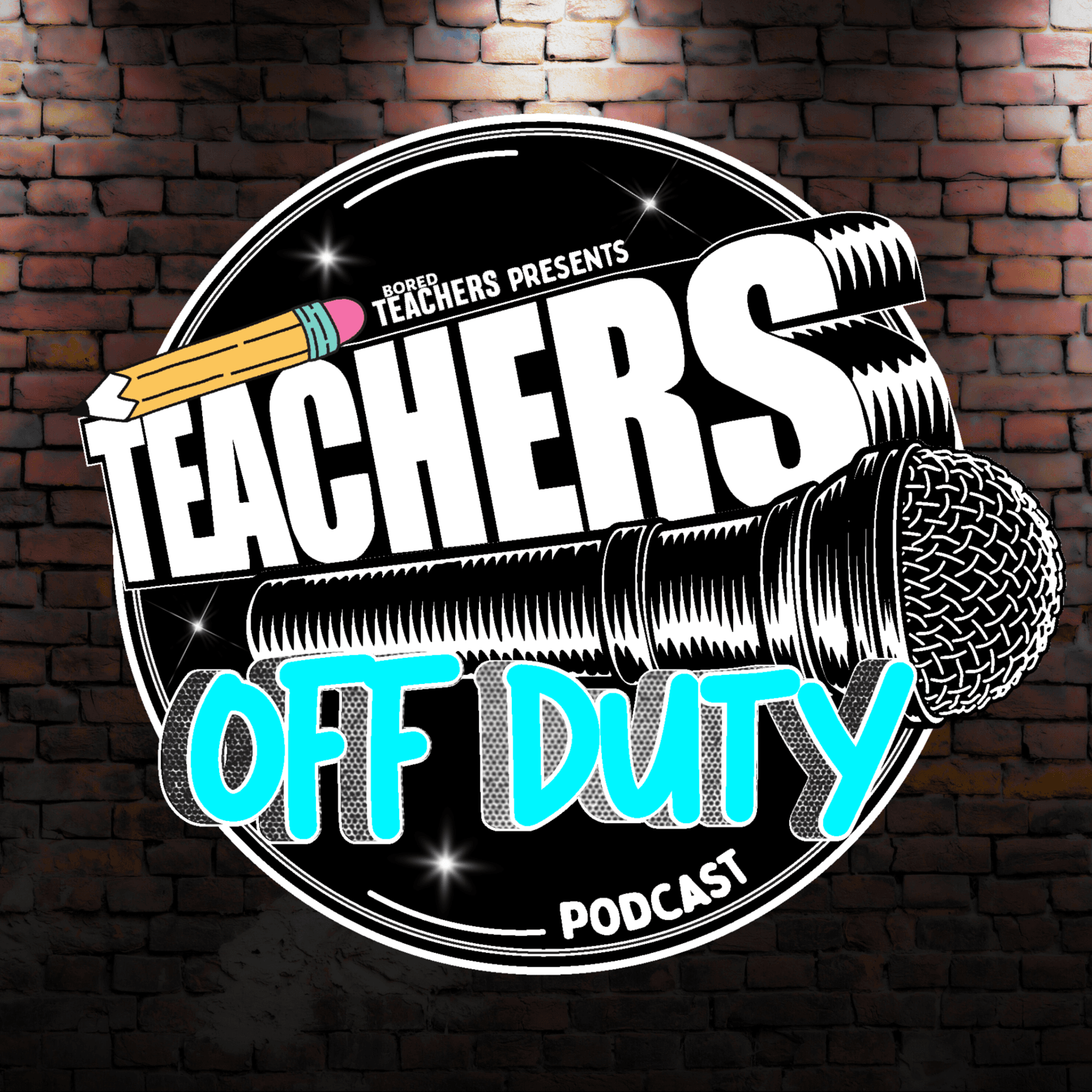 Teachers Off Duty podcast artwork
