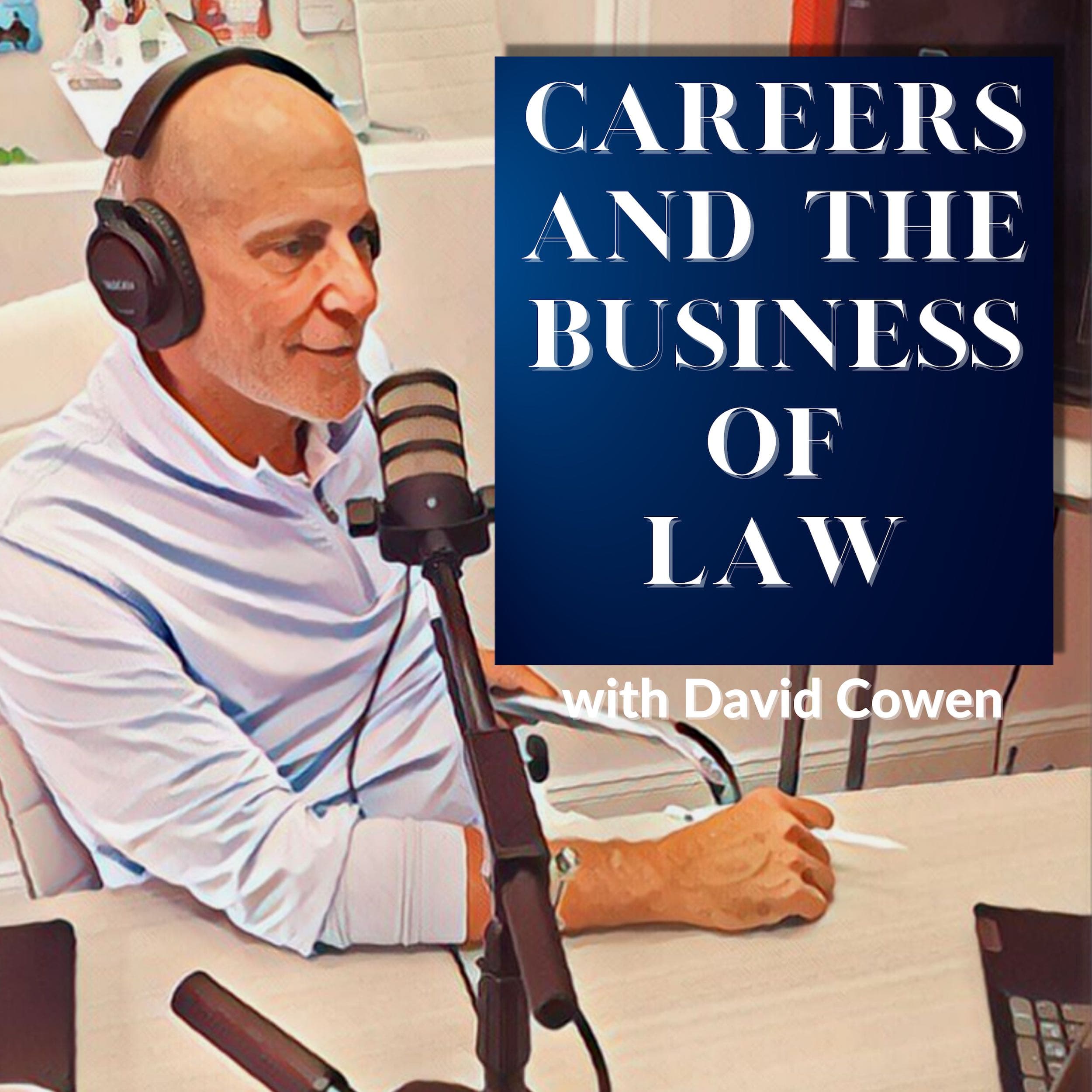 Careers and the Business of Law podcast artwork