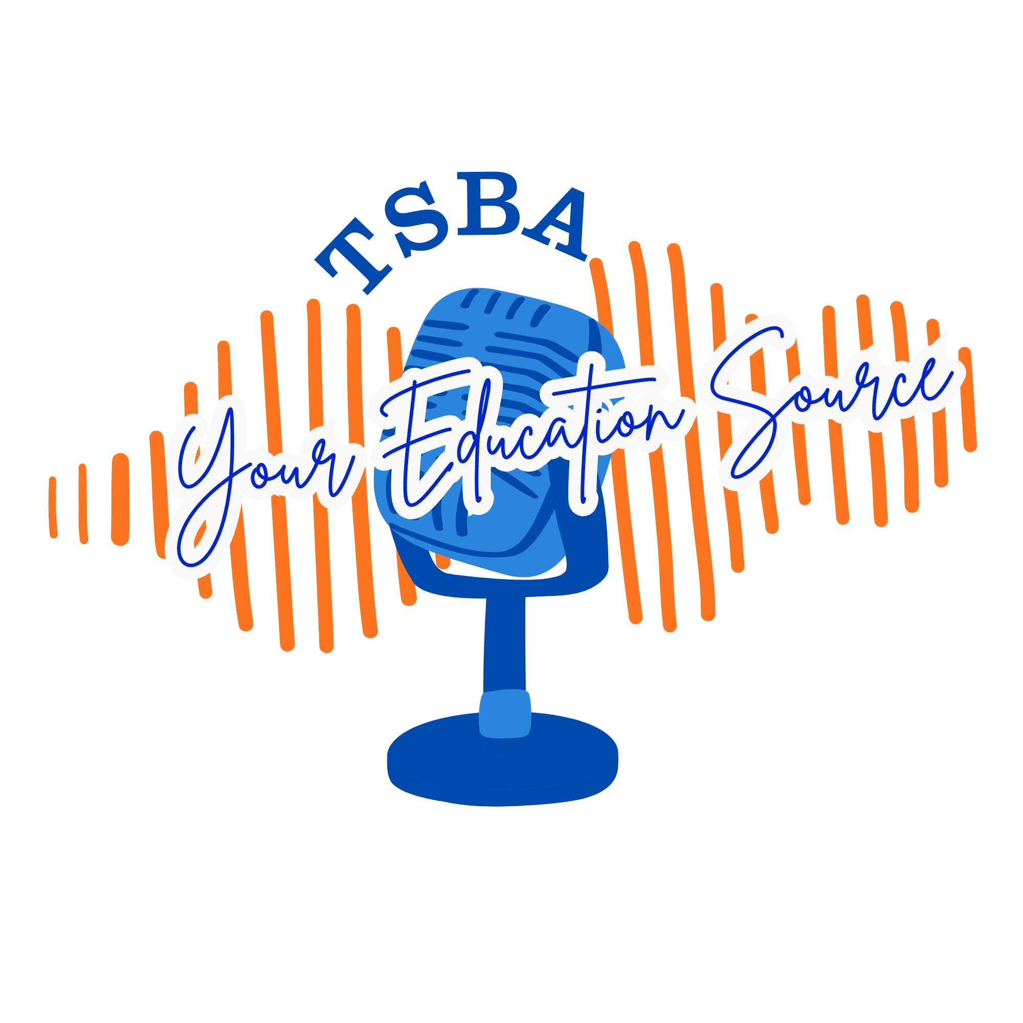 TSBA: Your Education Source Podcast podcast artwork