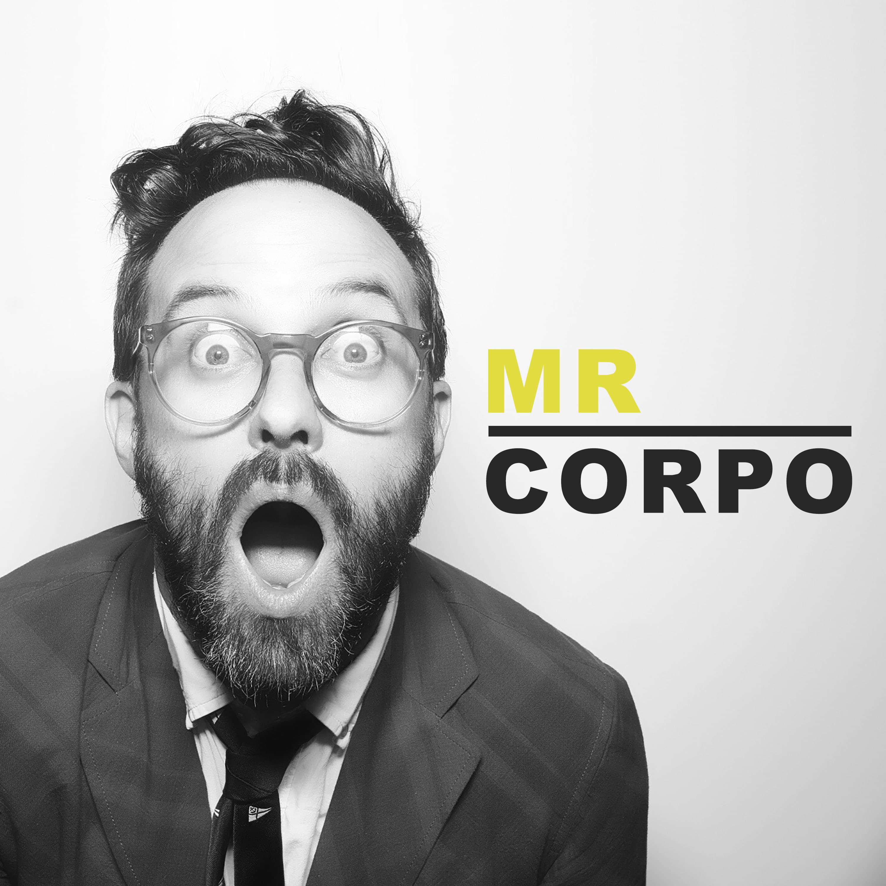 Mr Corpo Podcast podcast artwork