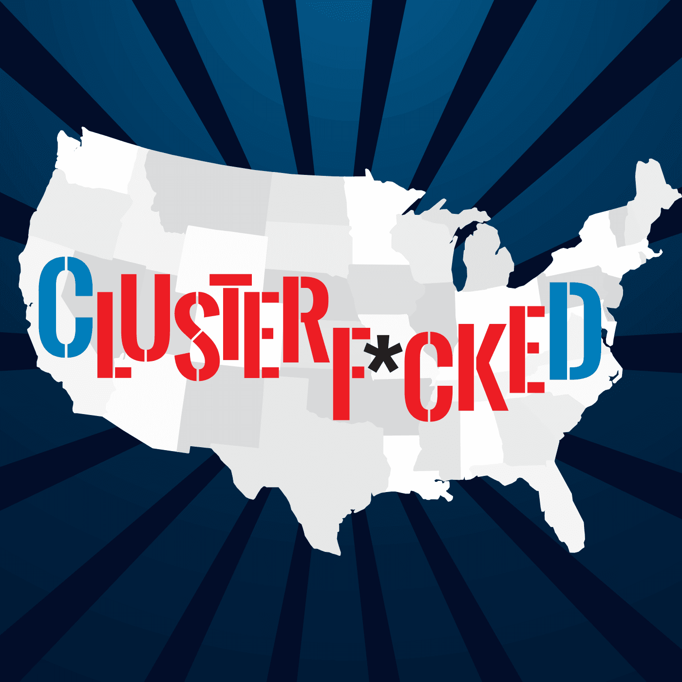 Clusterf*cked podcast artwork