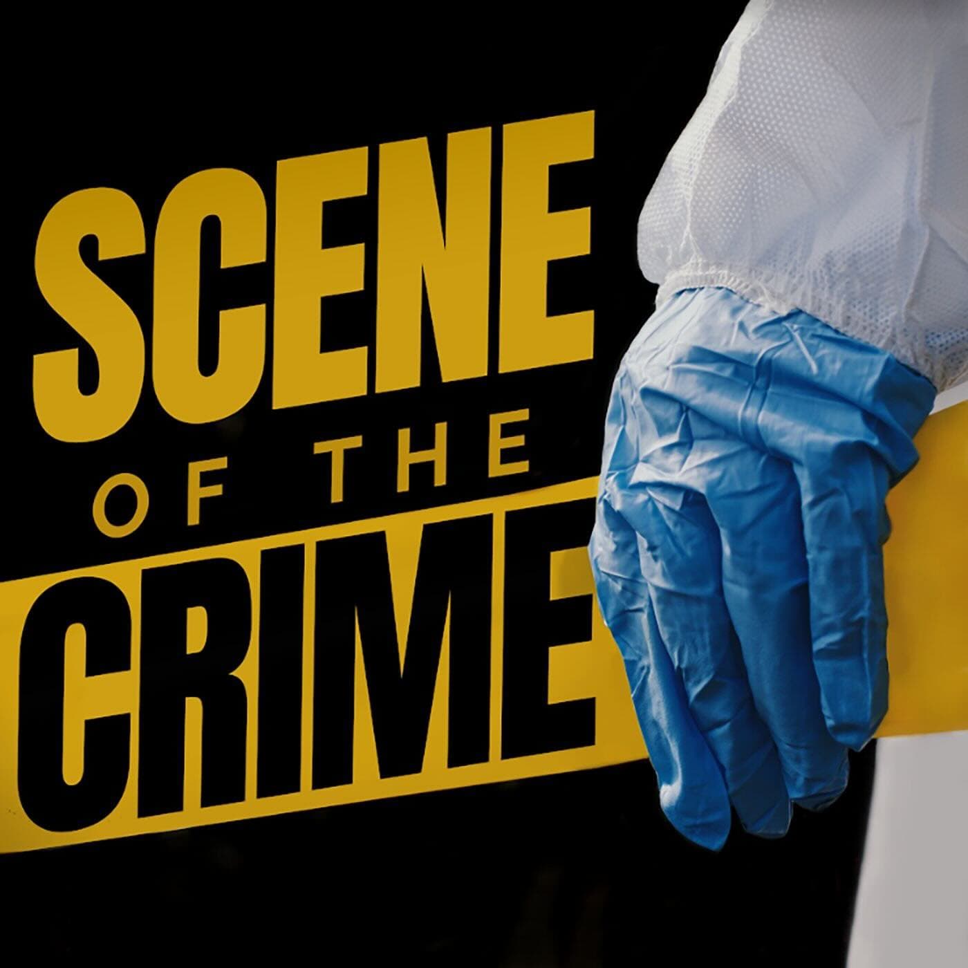 Scene of the Crime podcast artwork