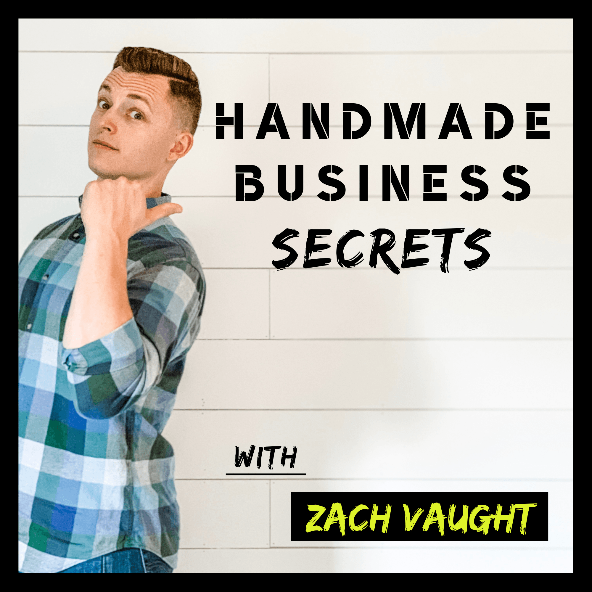 Handmade Business Secrets Podcast podcast artwork