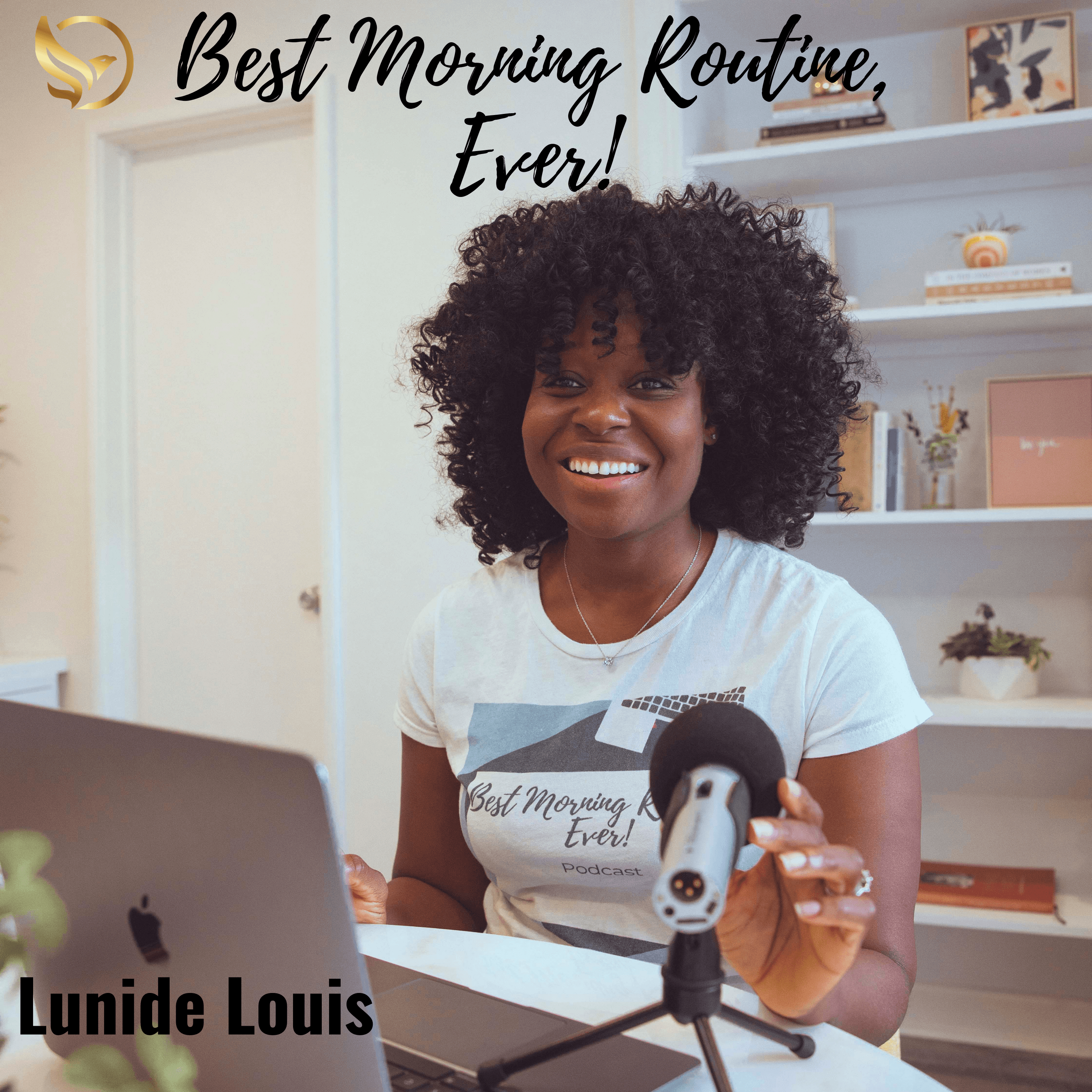 Best Morning Routine, Ever! podcast artwork