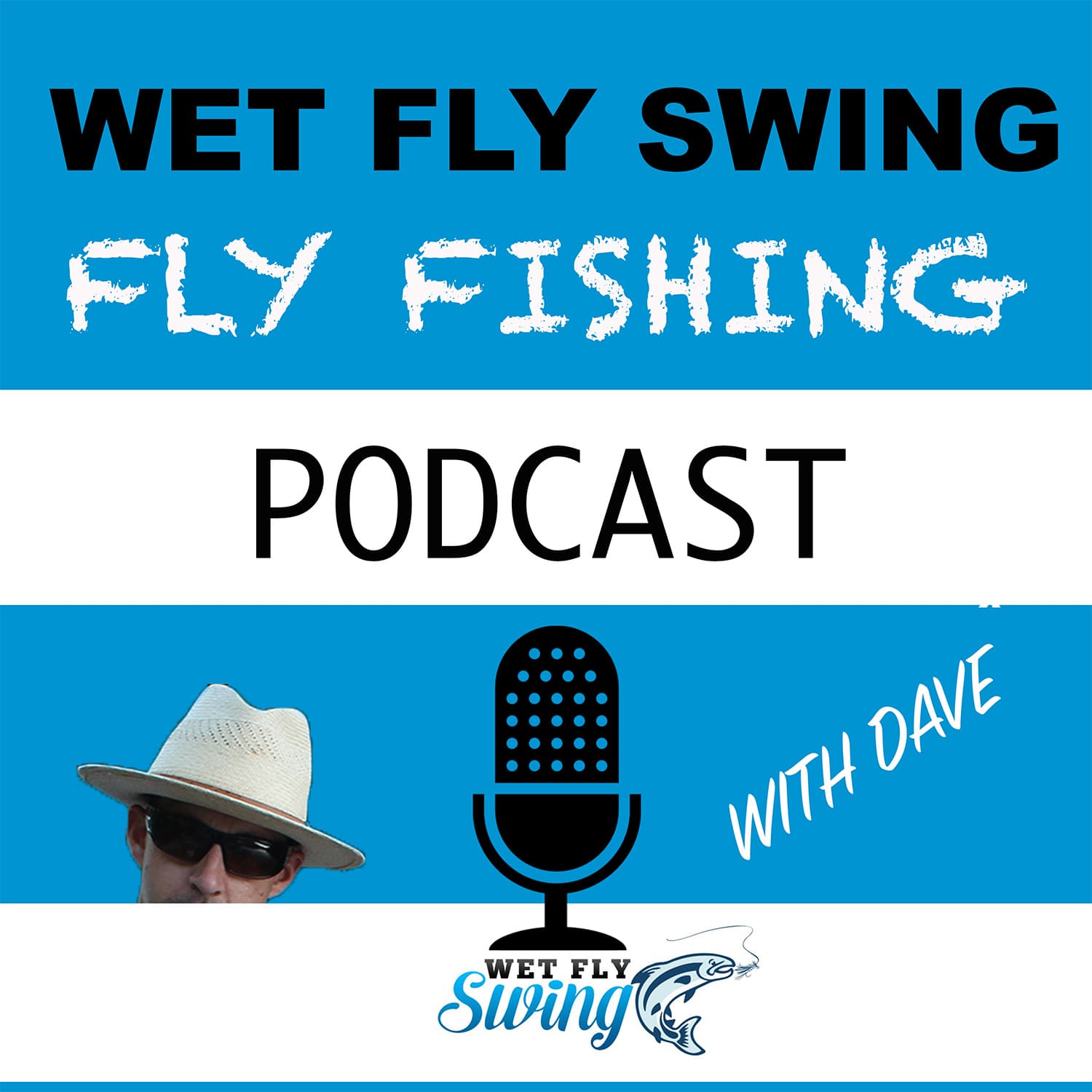 Wet Fly Swing Fly Fishing Podcast podcast artwork