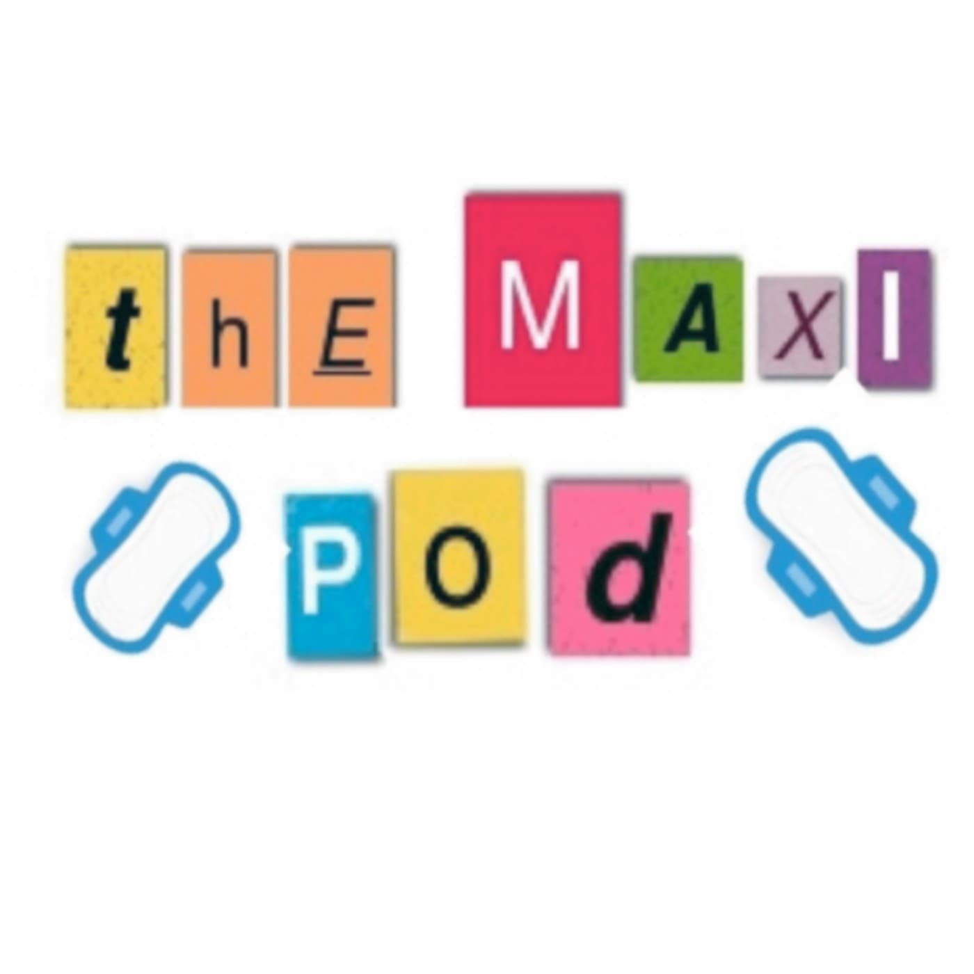 The Maxi Pod podcast artwork