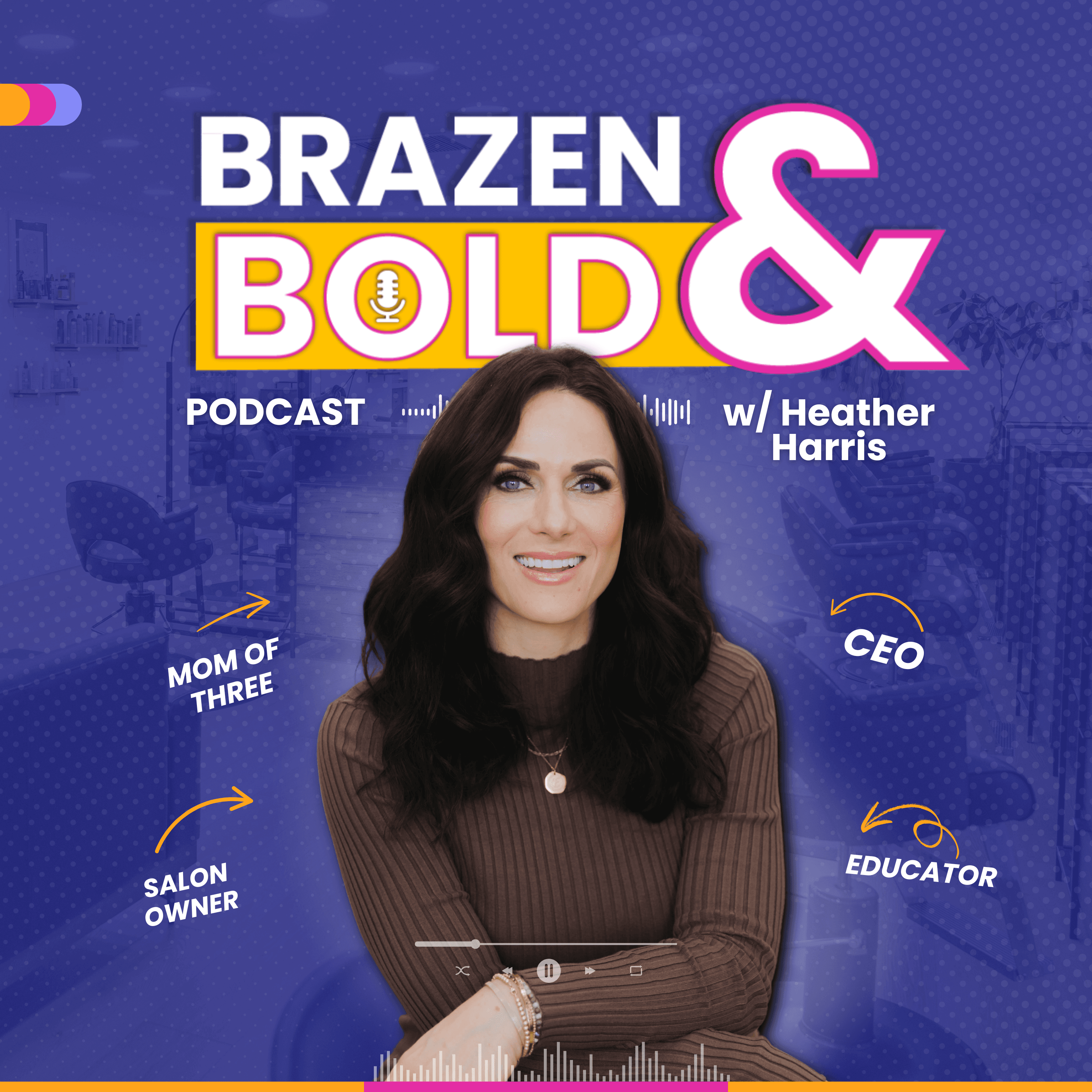 Brazen and Bold: Real, Raw, and Radically Honest Conversations for Entrepreneurs and Small Business Leaders podcast artwork