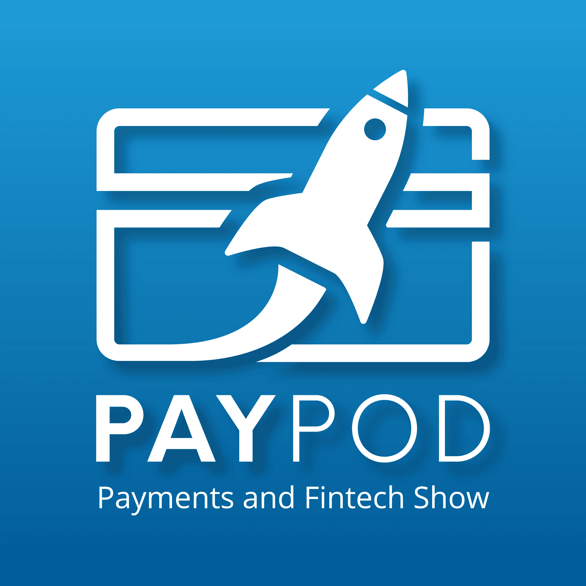 PayPod: The Payments and Fintech Podcast podcast artwork