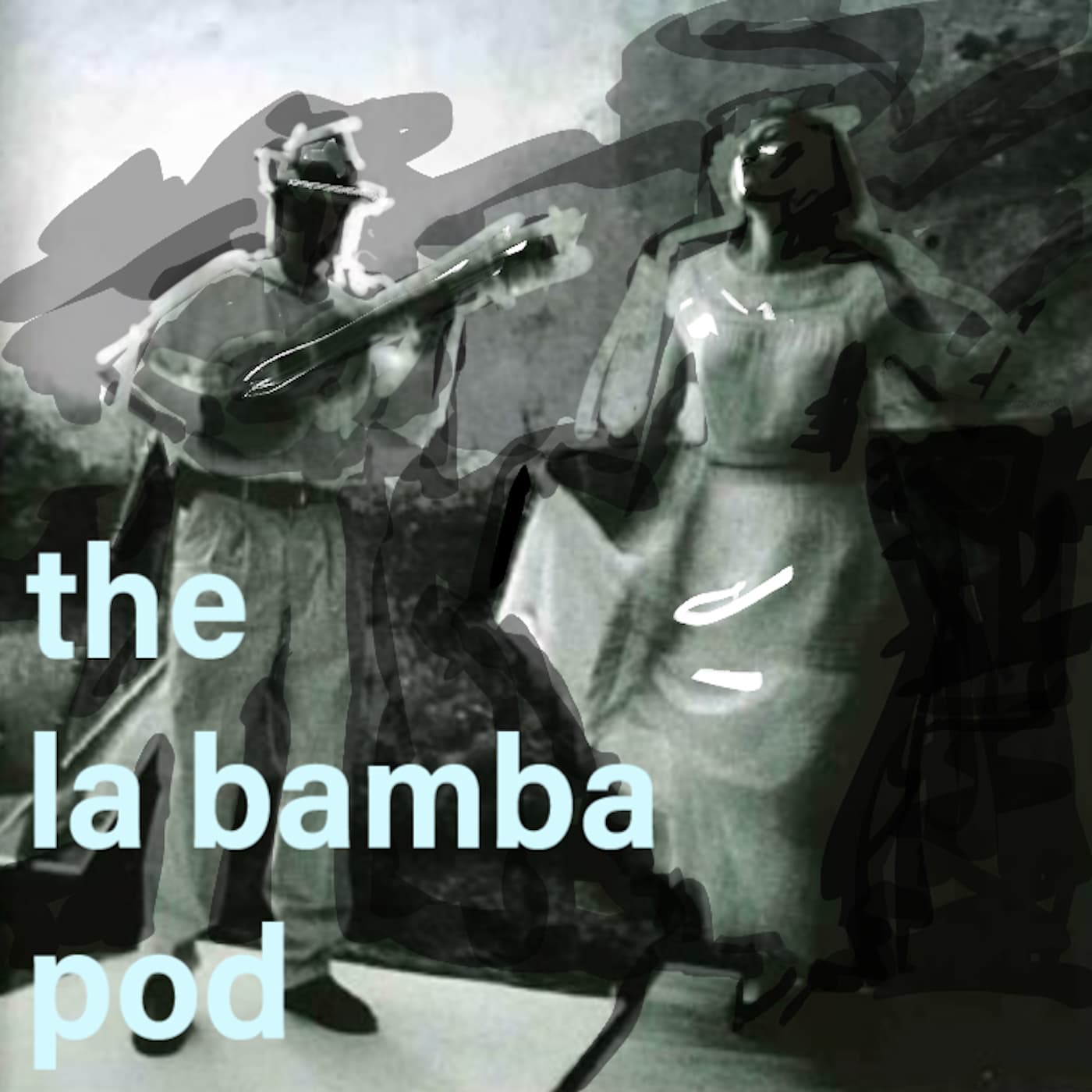 The La Bamba Pod podcast artwork