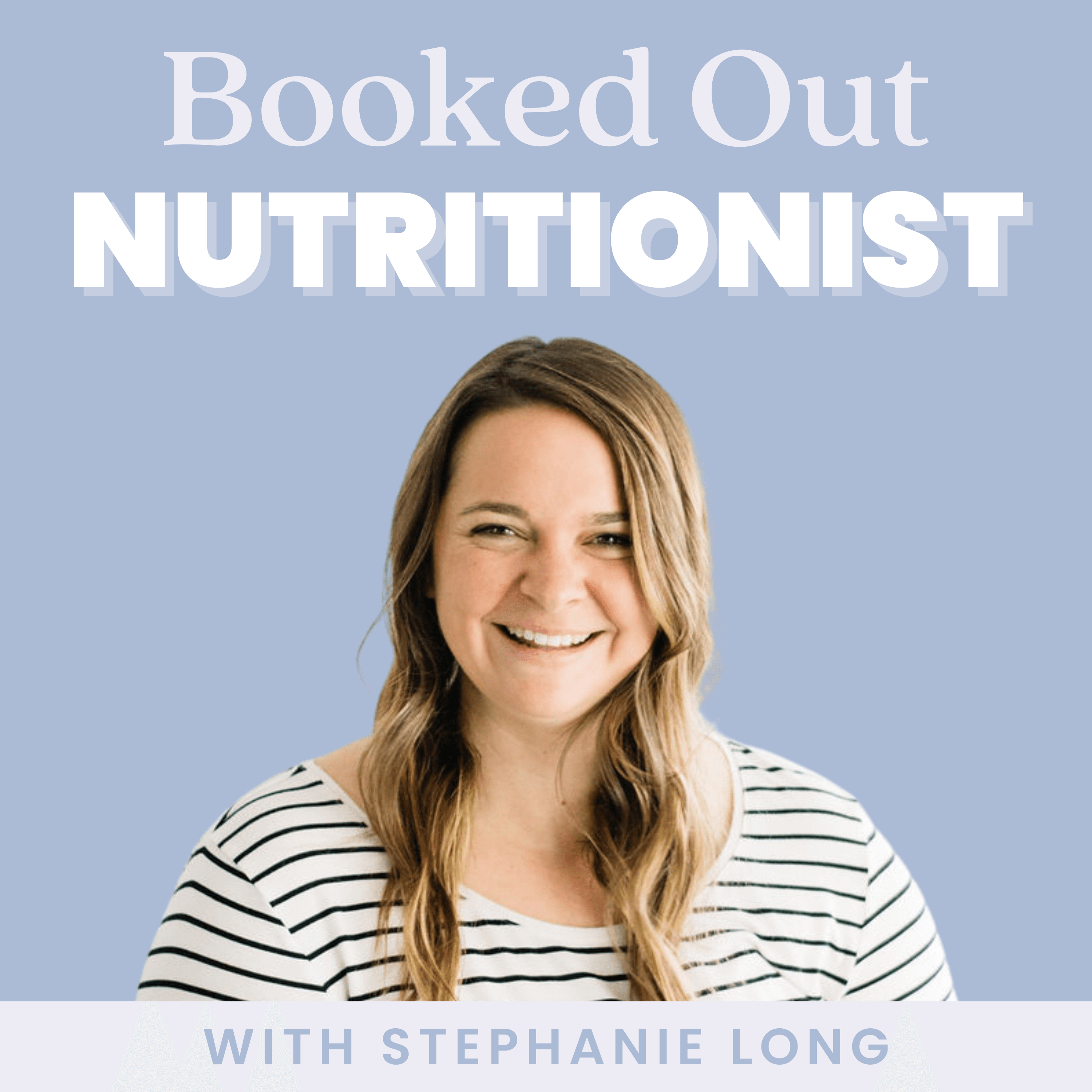 Booked Out Nutritionist podcast artwork