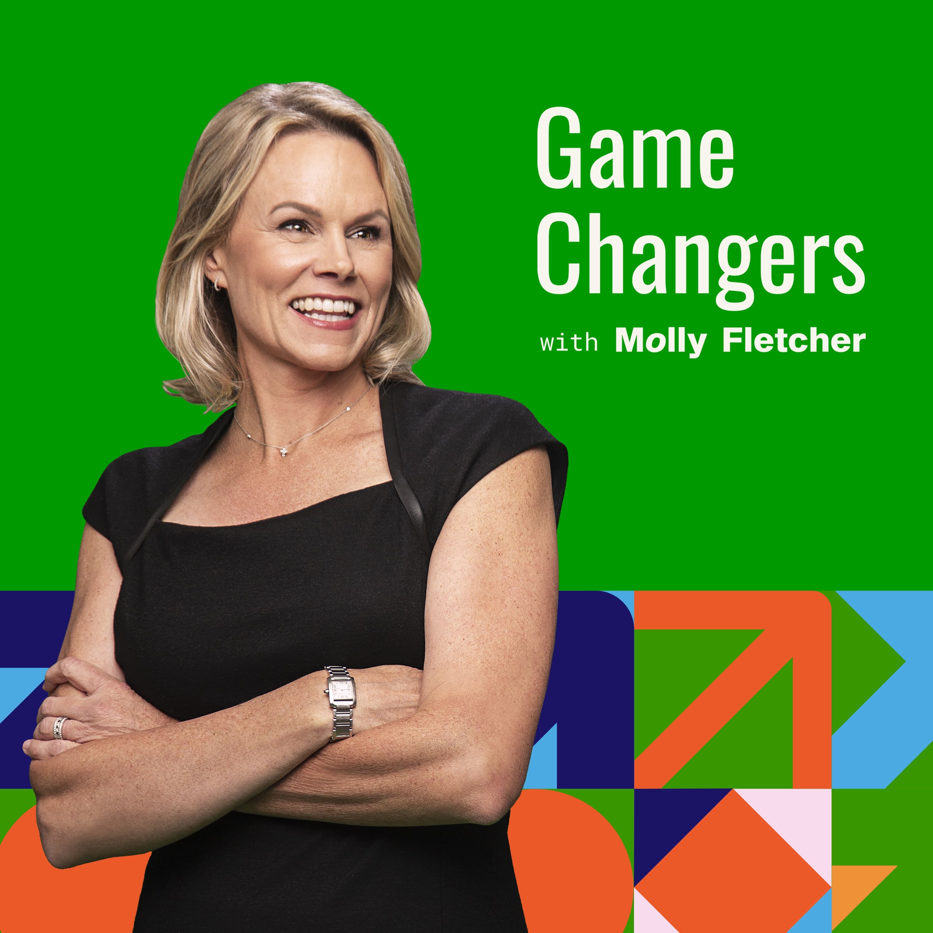 Game Changers with Molly Fletcher podcast artwork