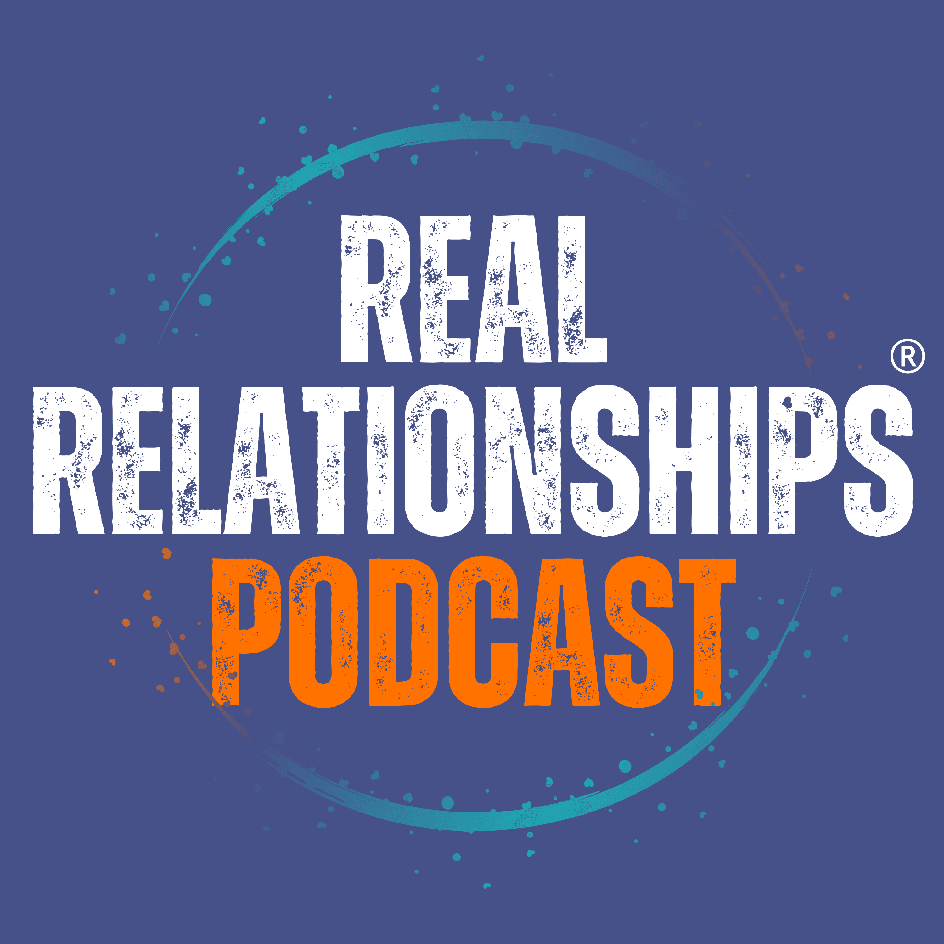 The Real Relationships Podcast podcast artwork