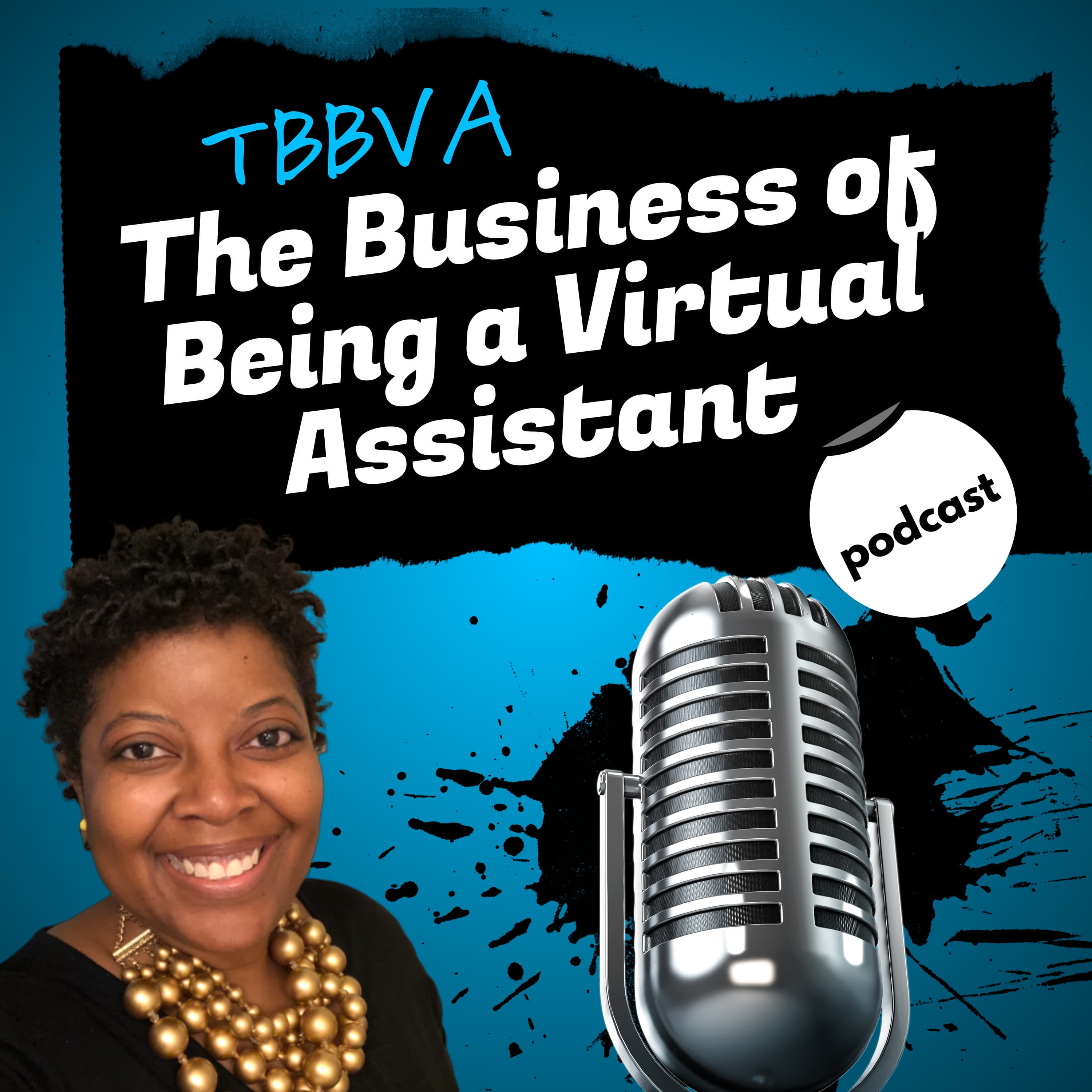 The Business Of Being A Virtual Assistant podcast artwork