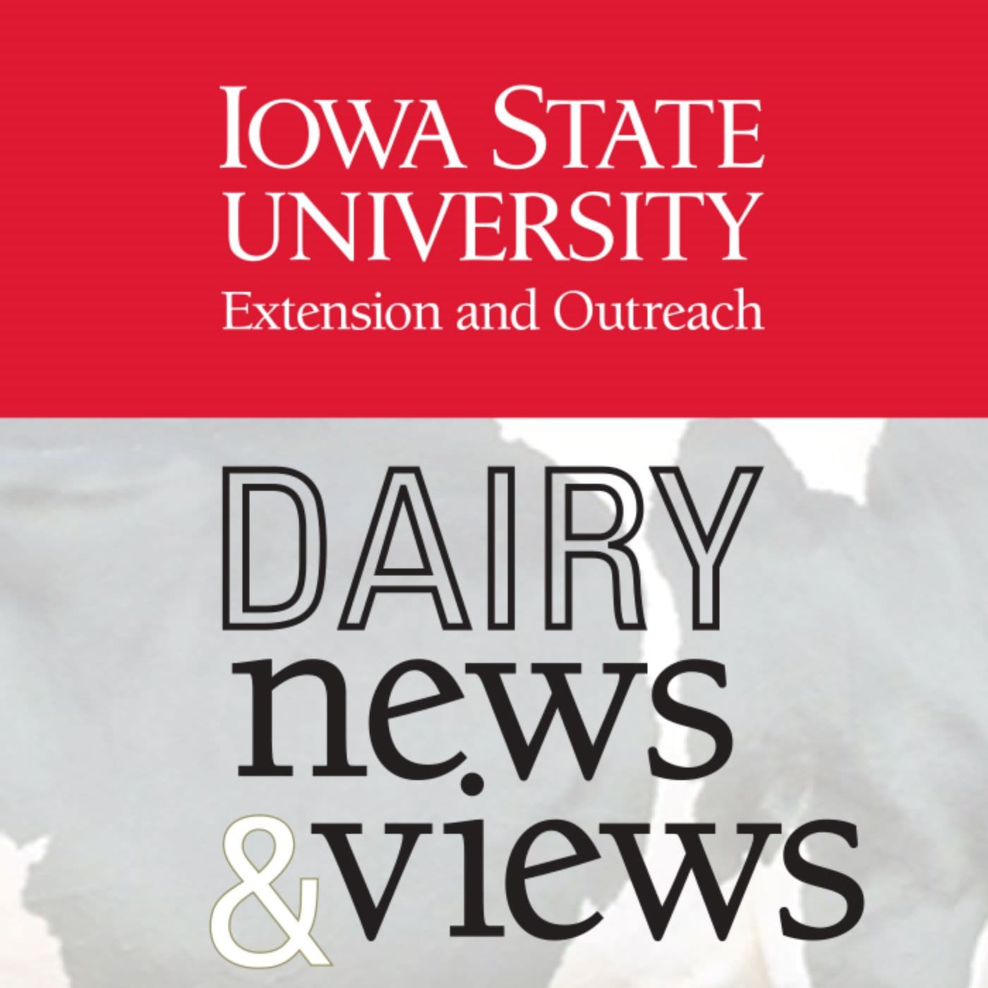 Dairy News & Views from ISU podcast artwork