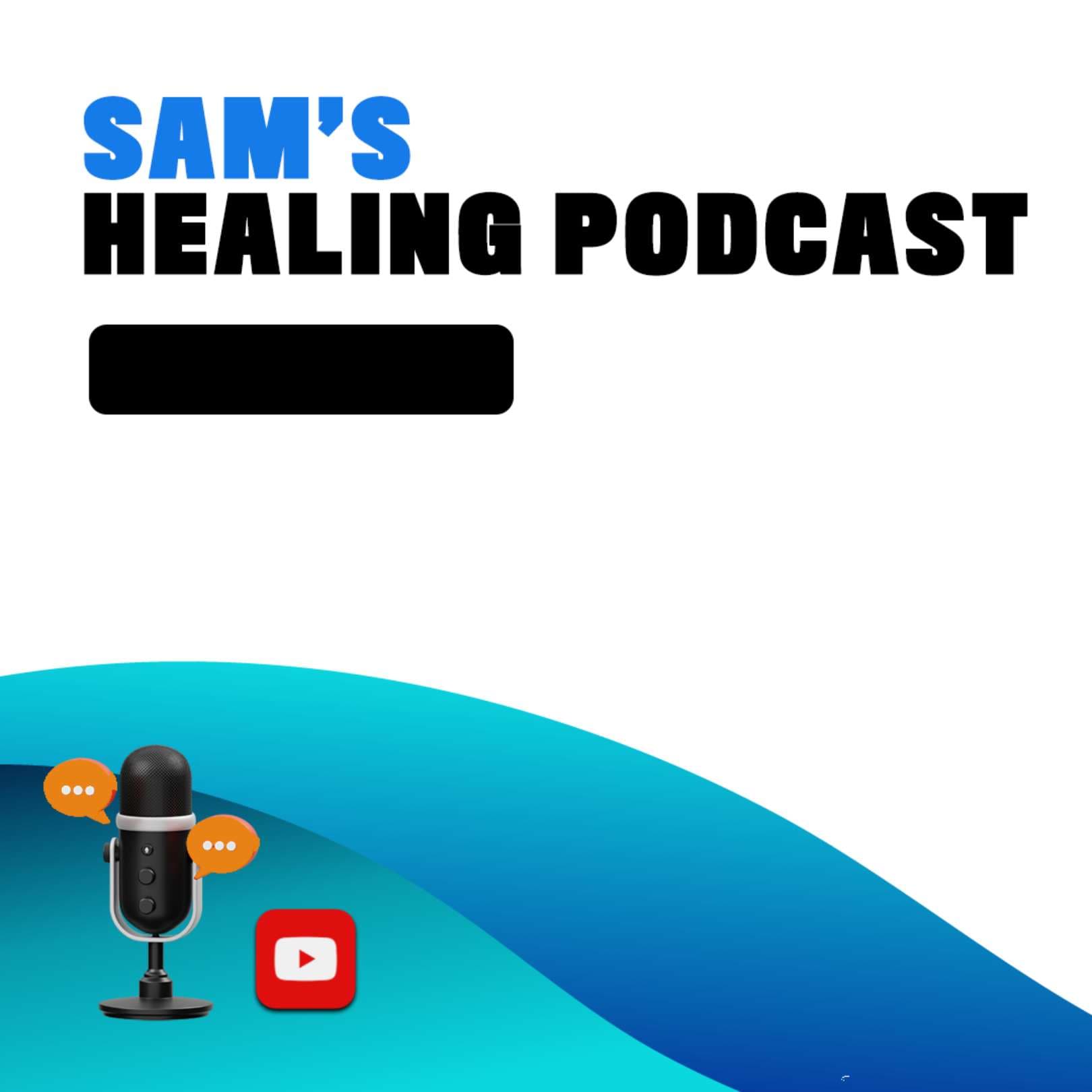 Sam's Healing Podcast podcast artwork