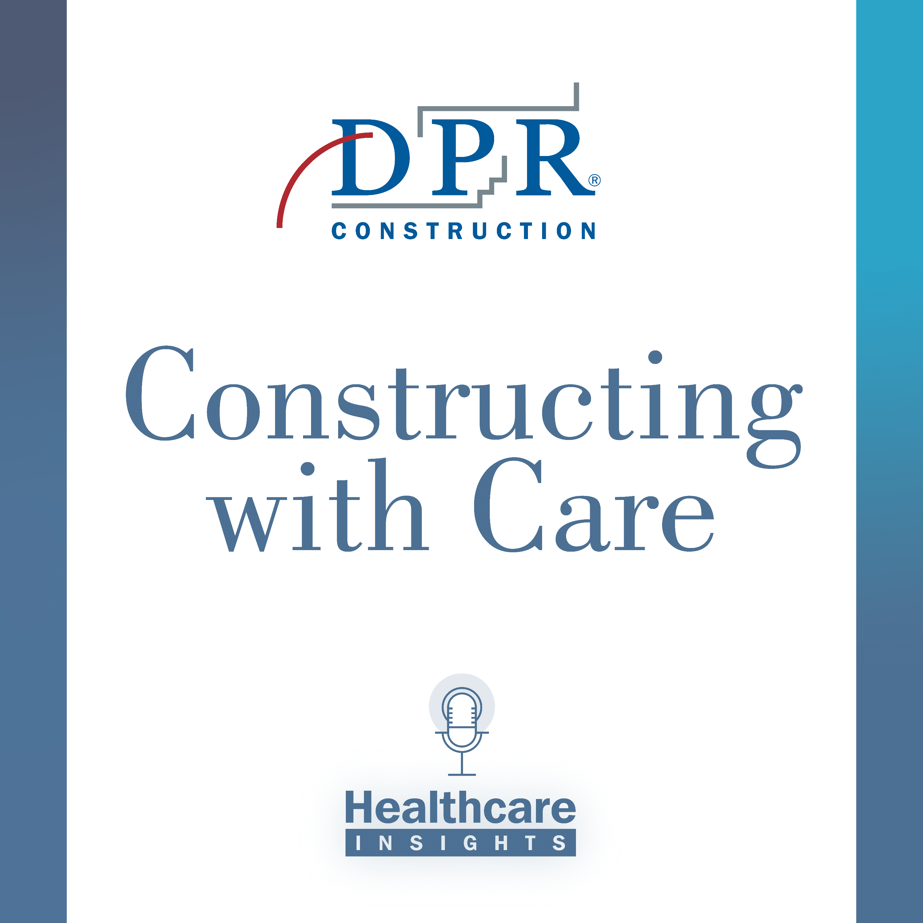 Constructing with Care podcast artwork