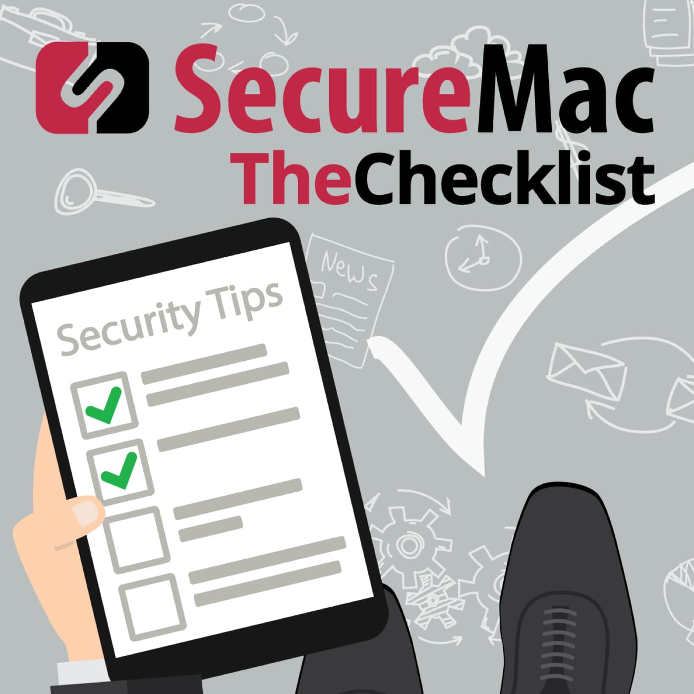 The Checklist by SecureMac podcast artwork