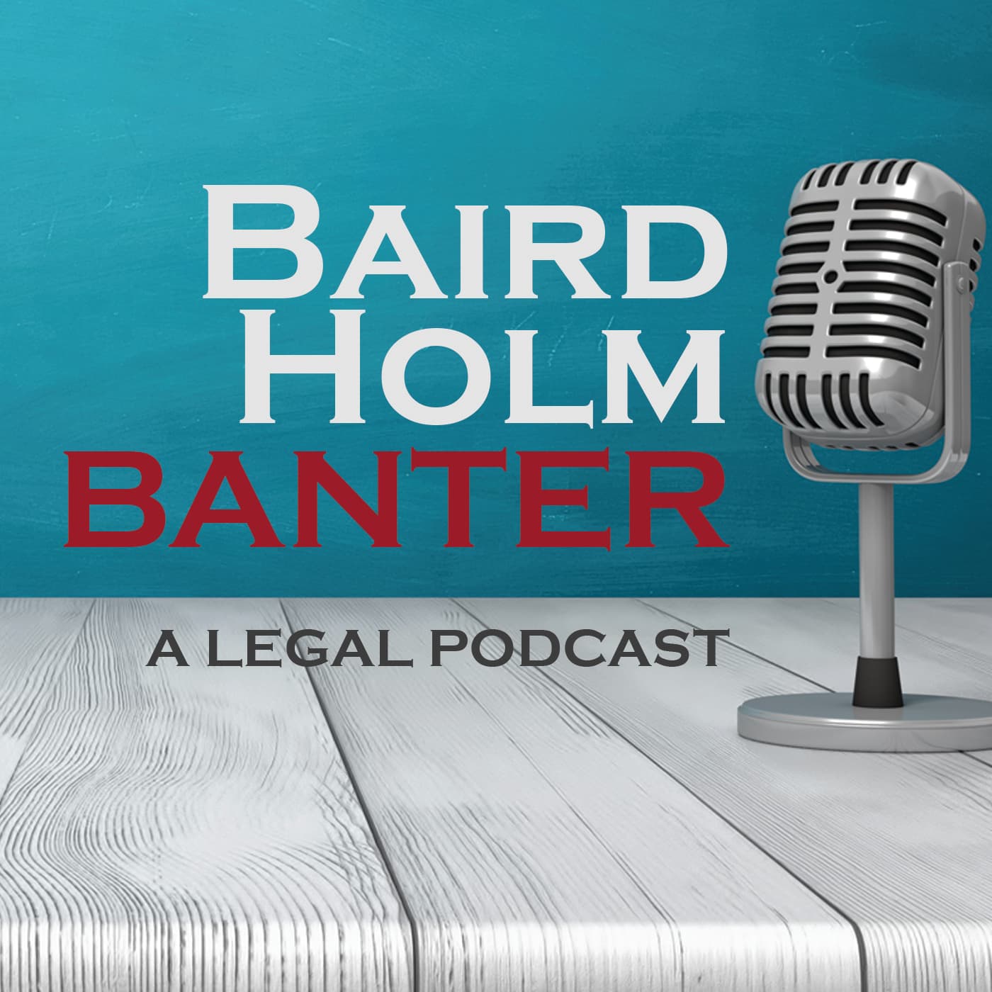 Baird Holm Banter® podcast artwork